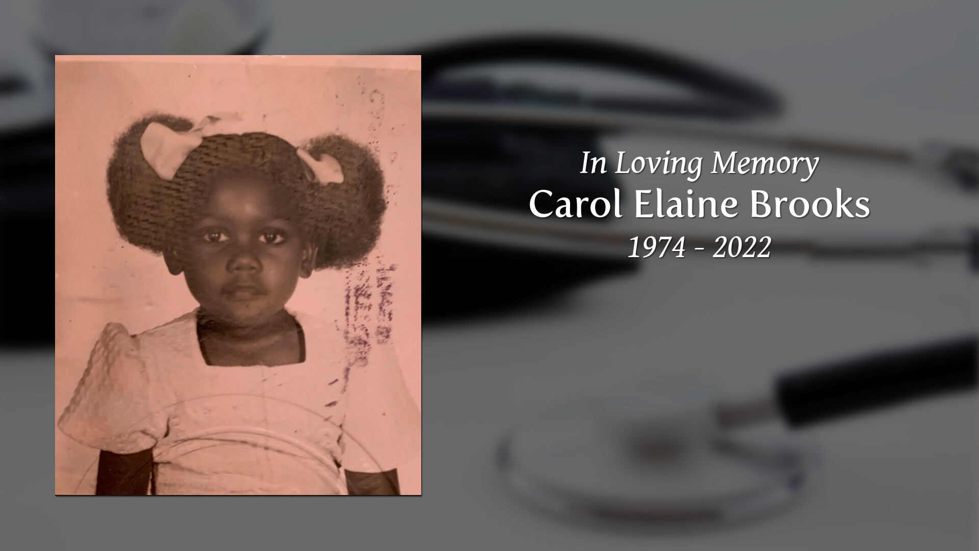 Carol Elaine Brooks Tribute Video