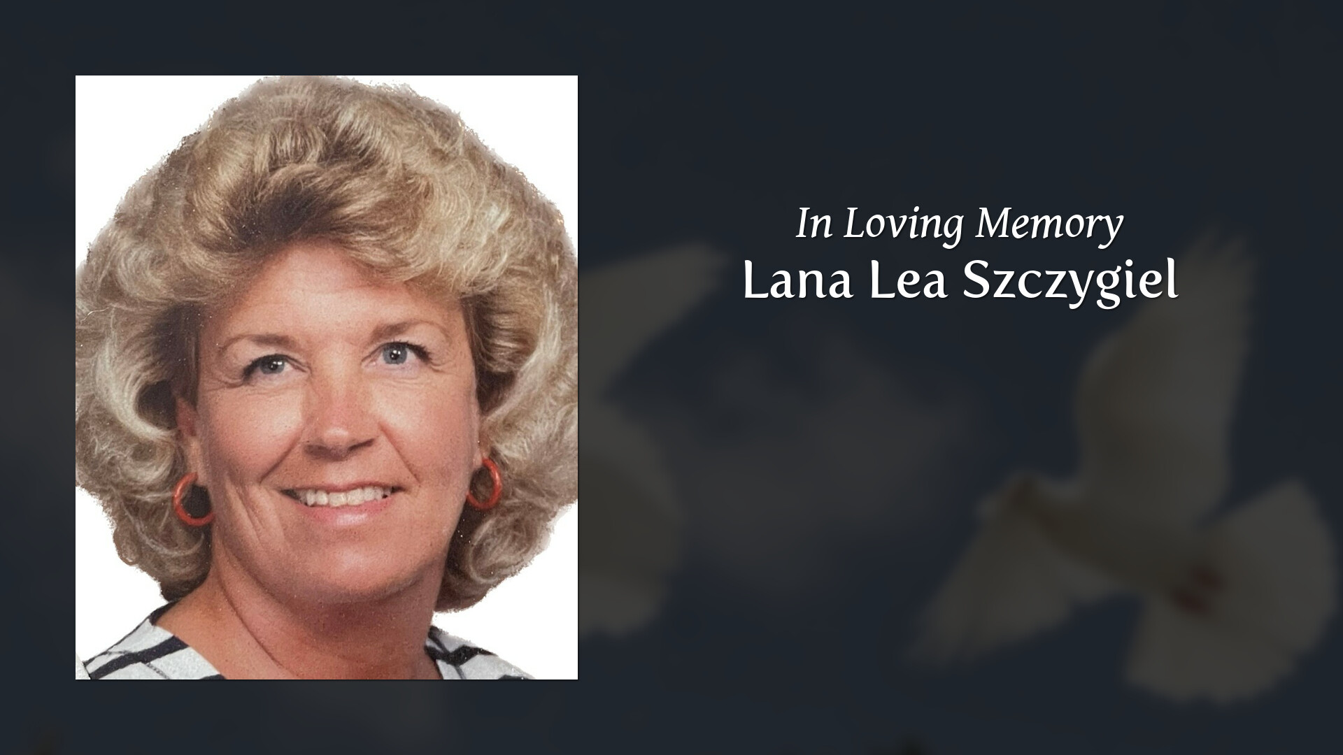 Lana Lea Szczygiel - Tribute Video