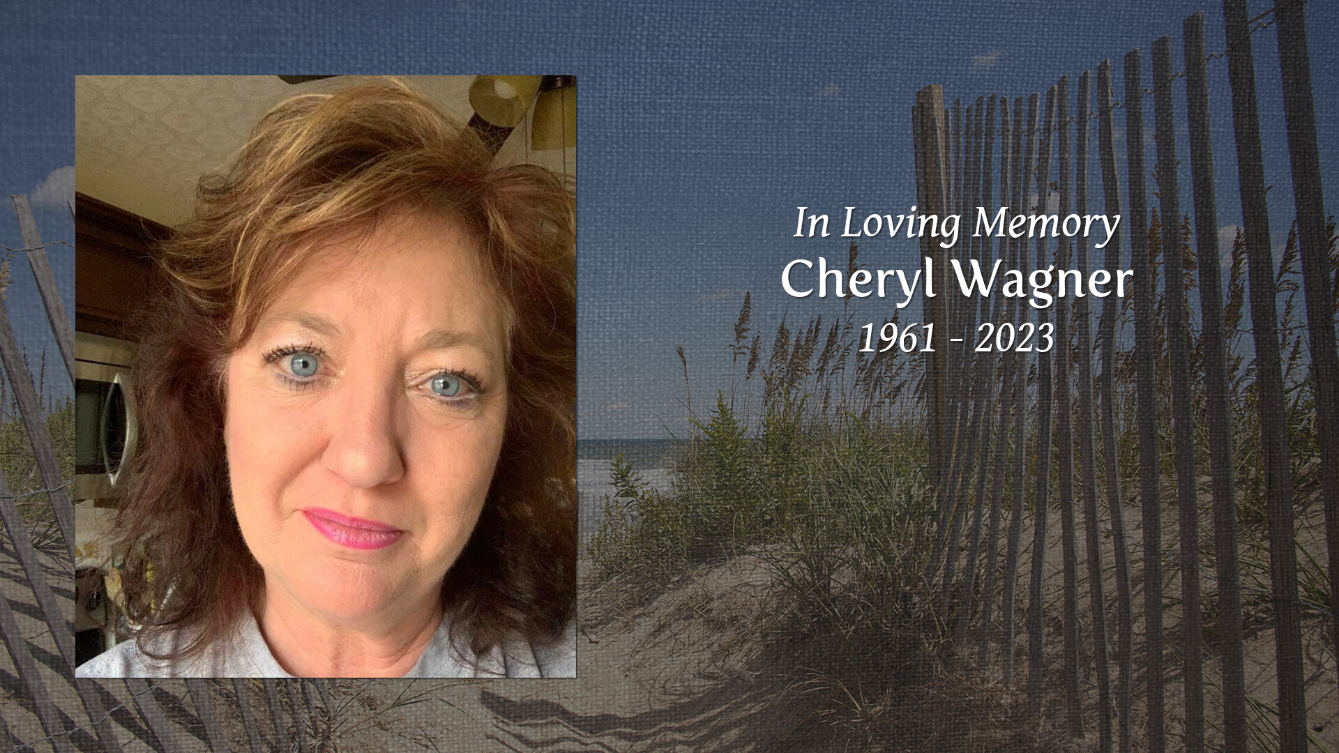 Cheryl Wagner Tribute Video