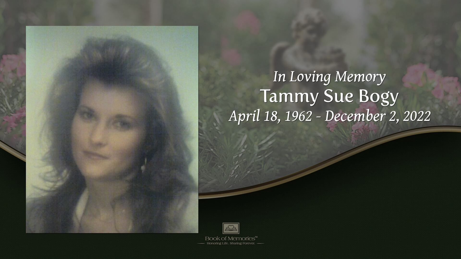 Tammy Sue Bogy - Tribute Video