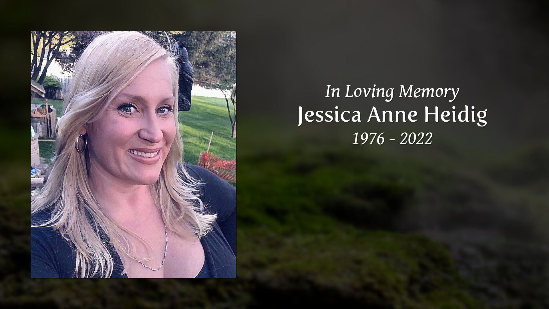 Jessica Anne Heidig Tribute Video
