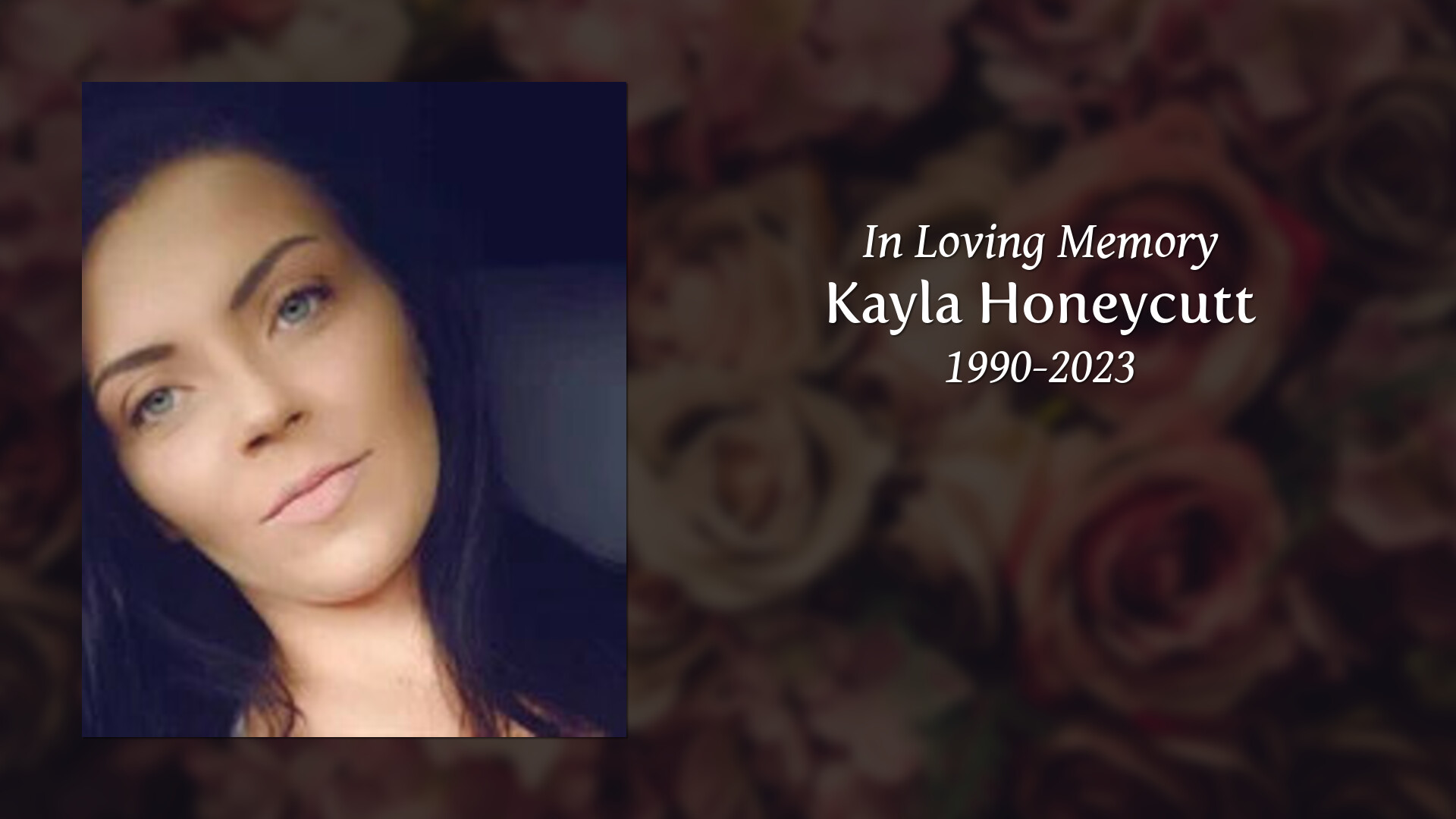 Kayla Honeycutt Tribute Video
