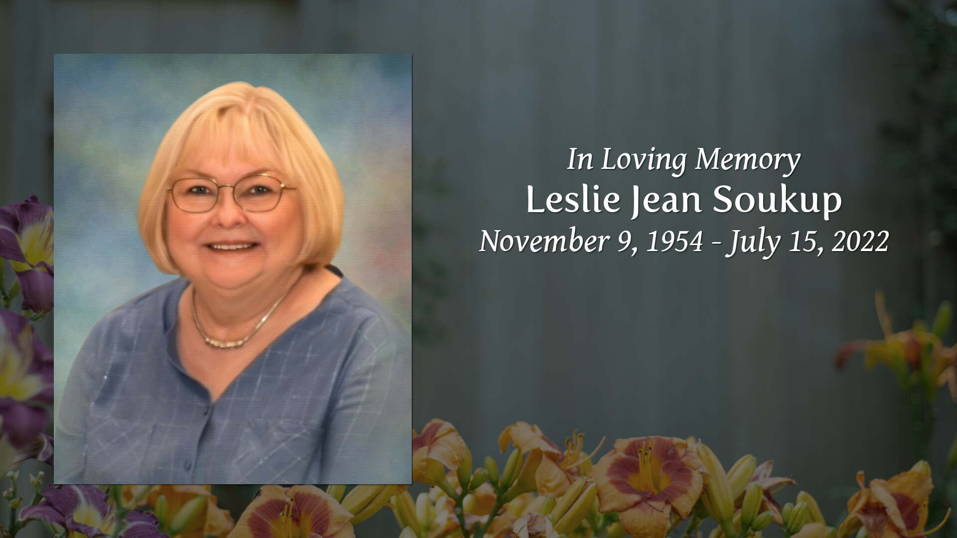 Leslie jean soukup tribute video