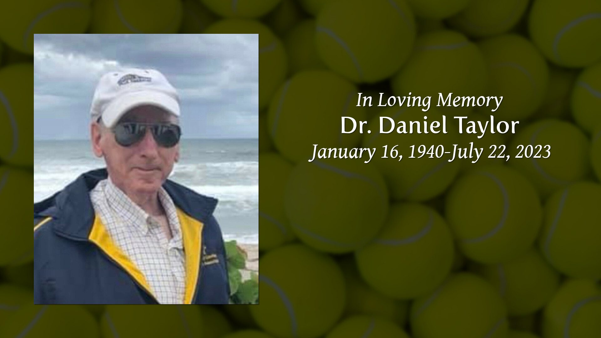 Dr. Daniel Taylor Tribute Video