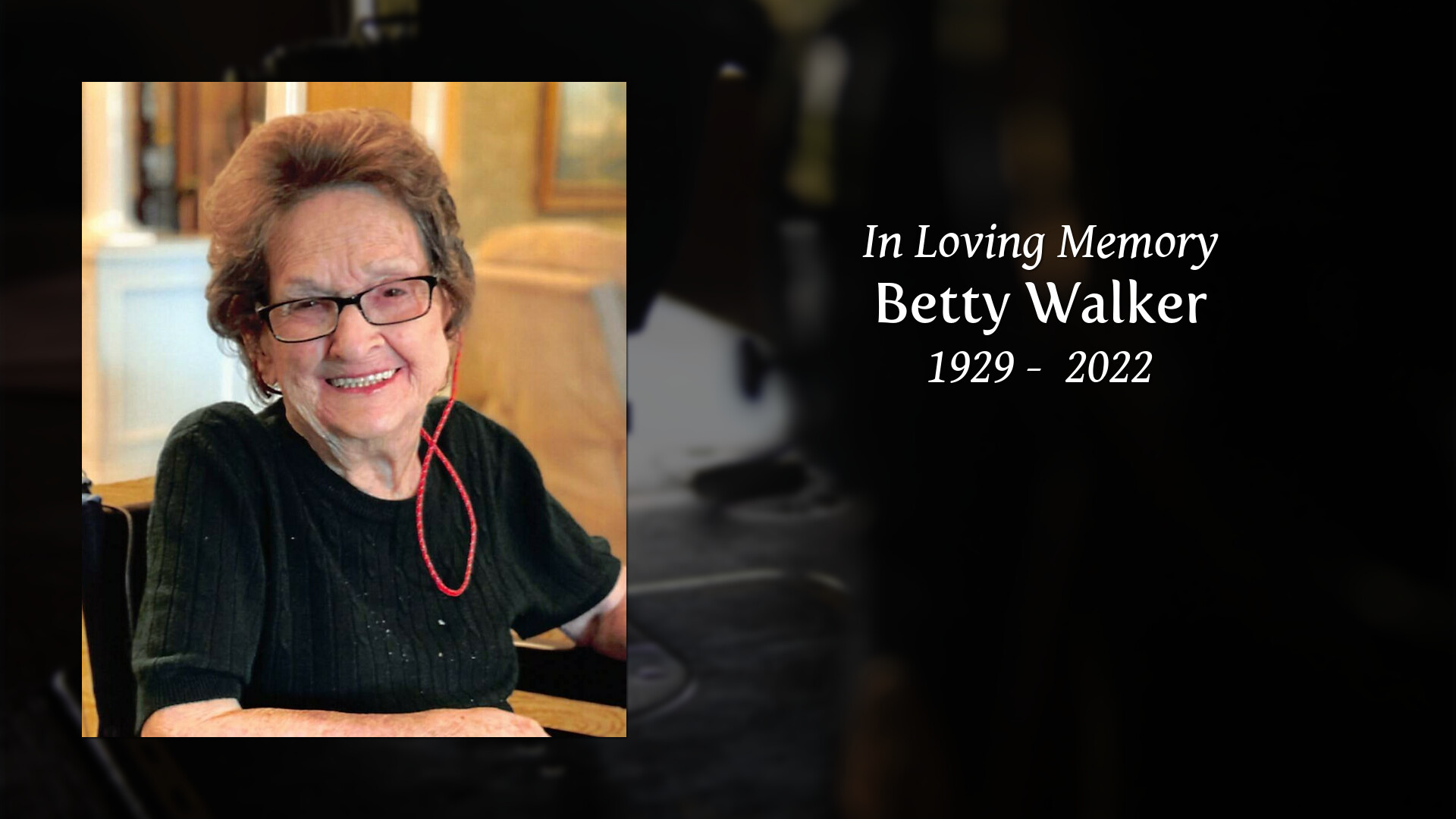 Betty Walker Tribute Video