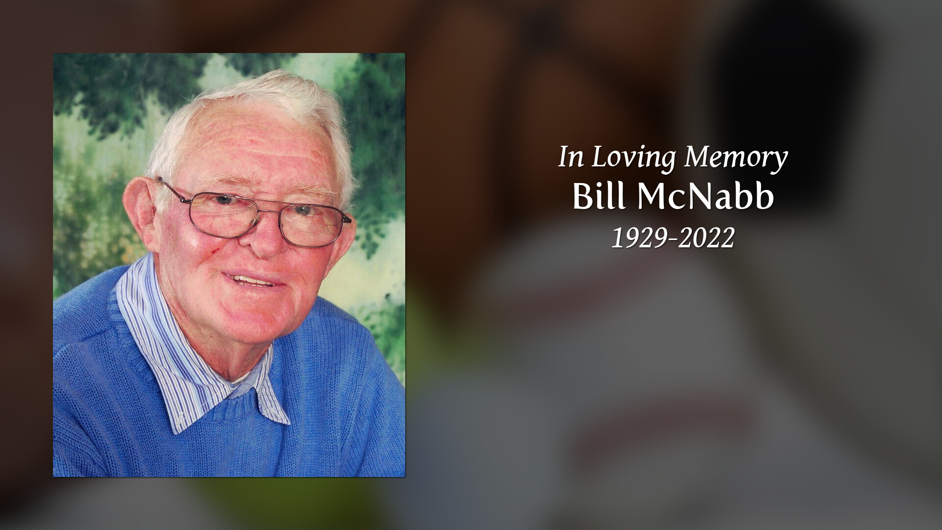 Bill McNabb Tribute Video