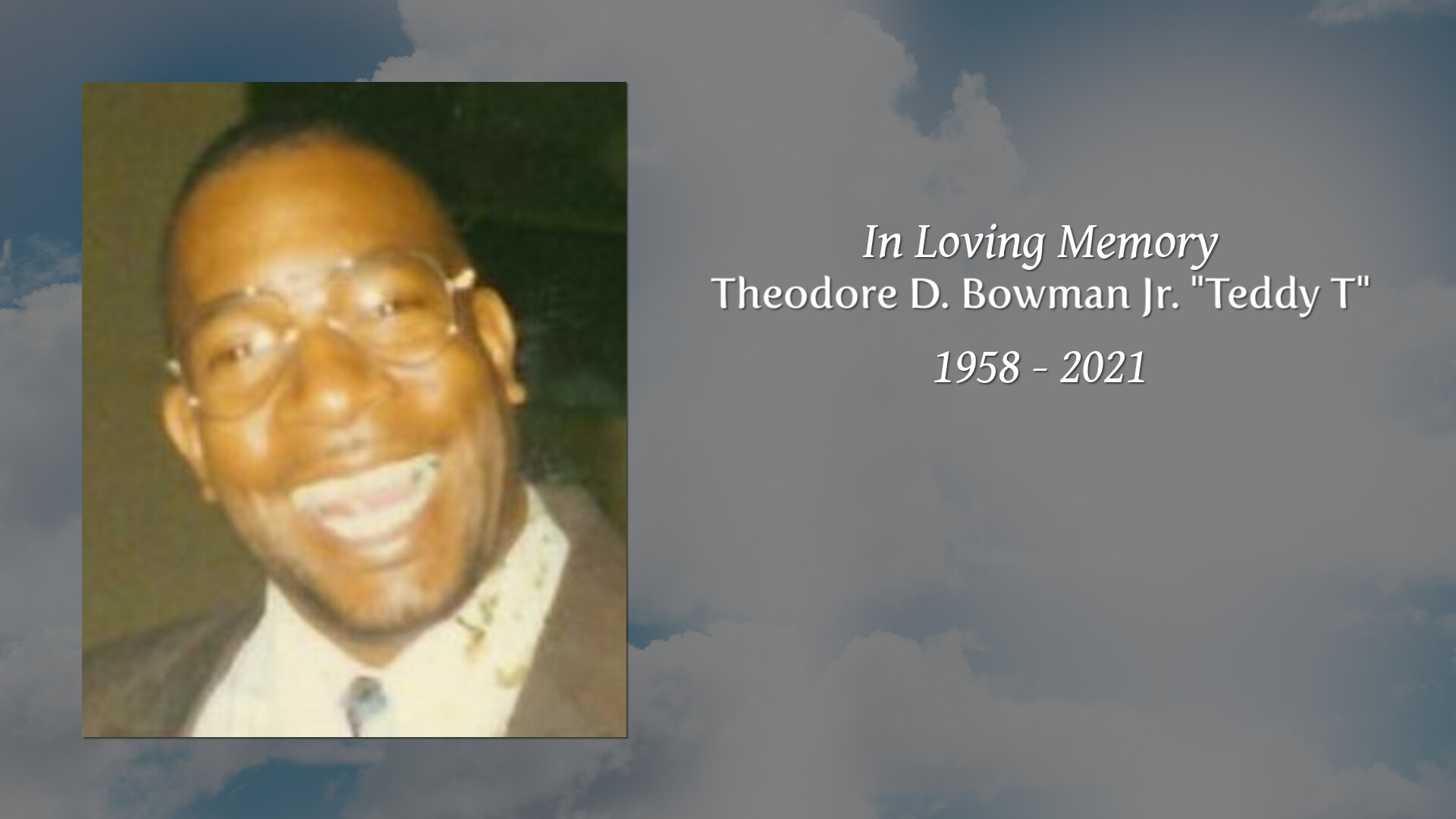 Theodore D. Bowman Jr. "Teddy T" Tribute Video