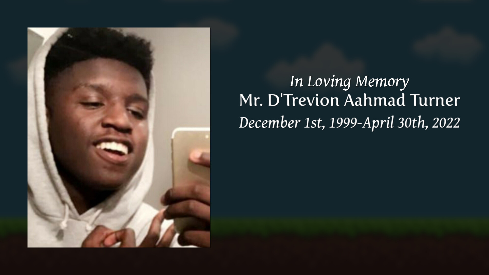 Mr. D'Trevion Aahmad Turner Tribute Video