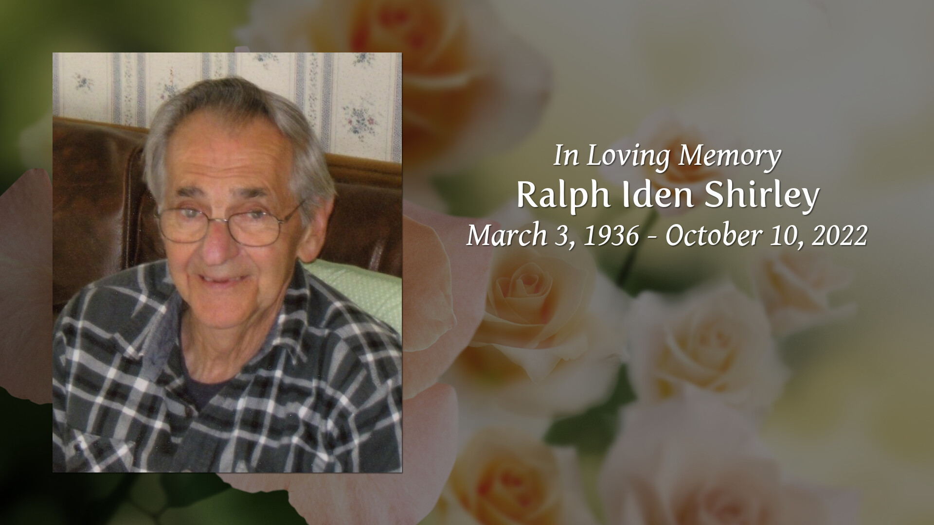 Ralph Iden Shirley - Tribute Video