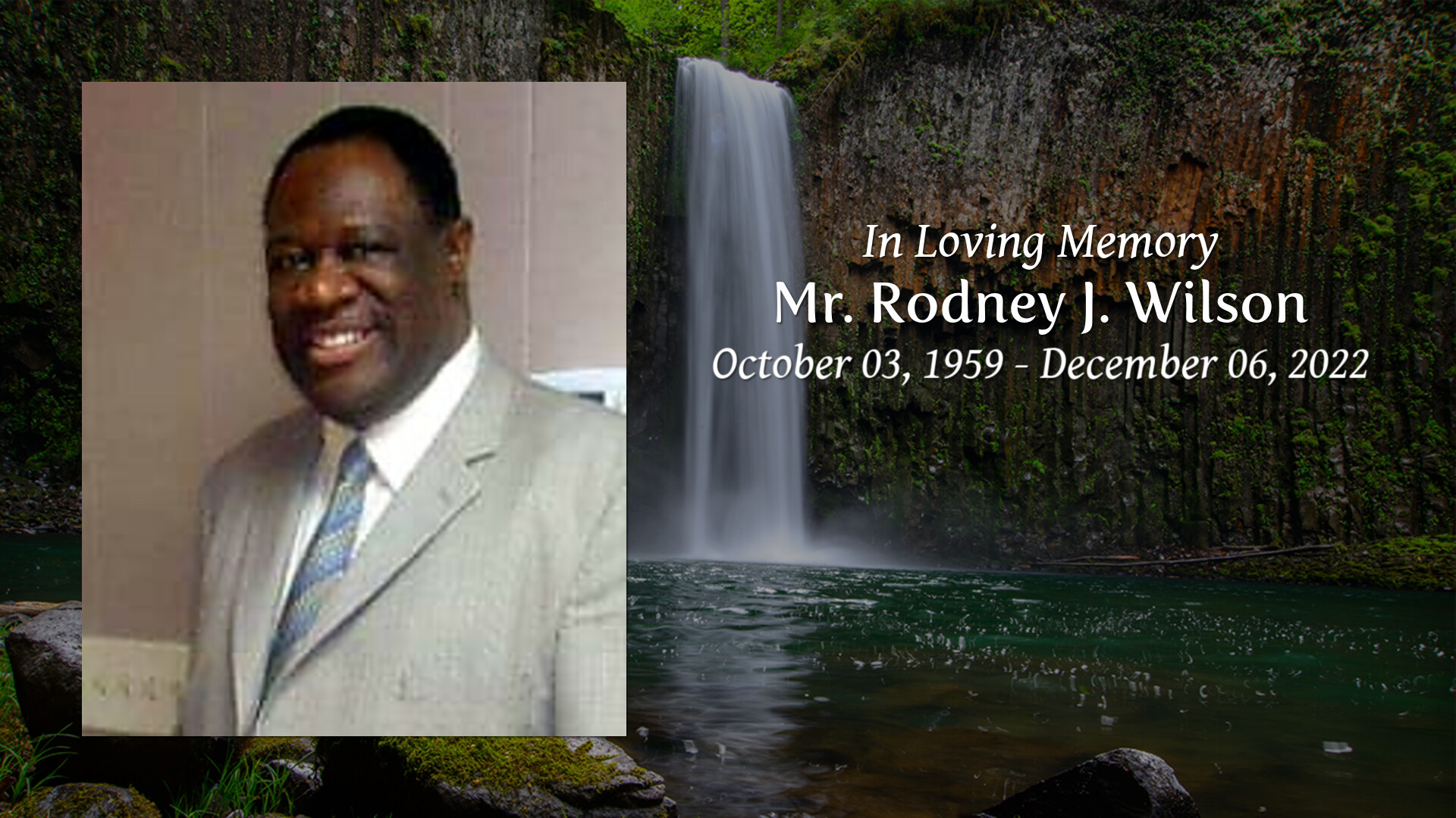 Mr. Rodney J. Wilson Tribute Video
