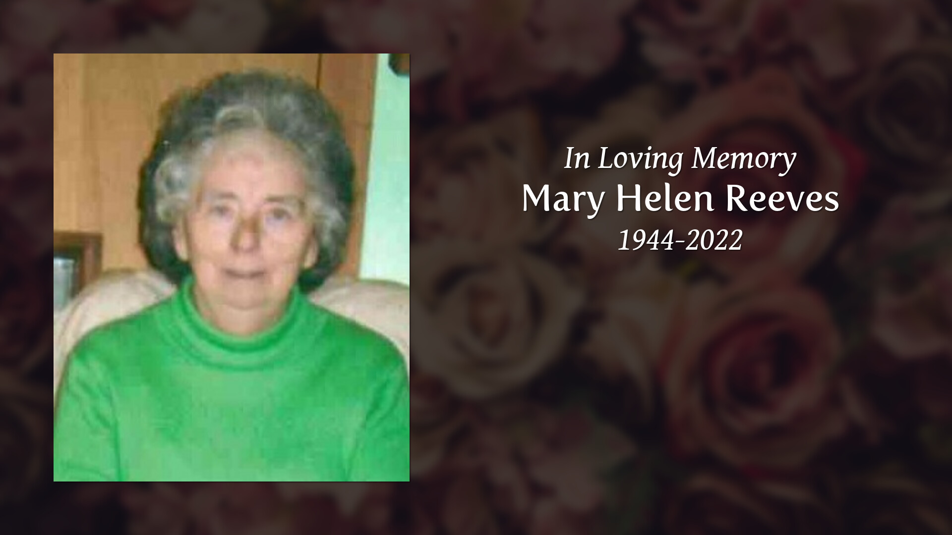 Mary Helen Reeves Tribute Video