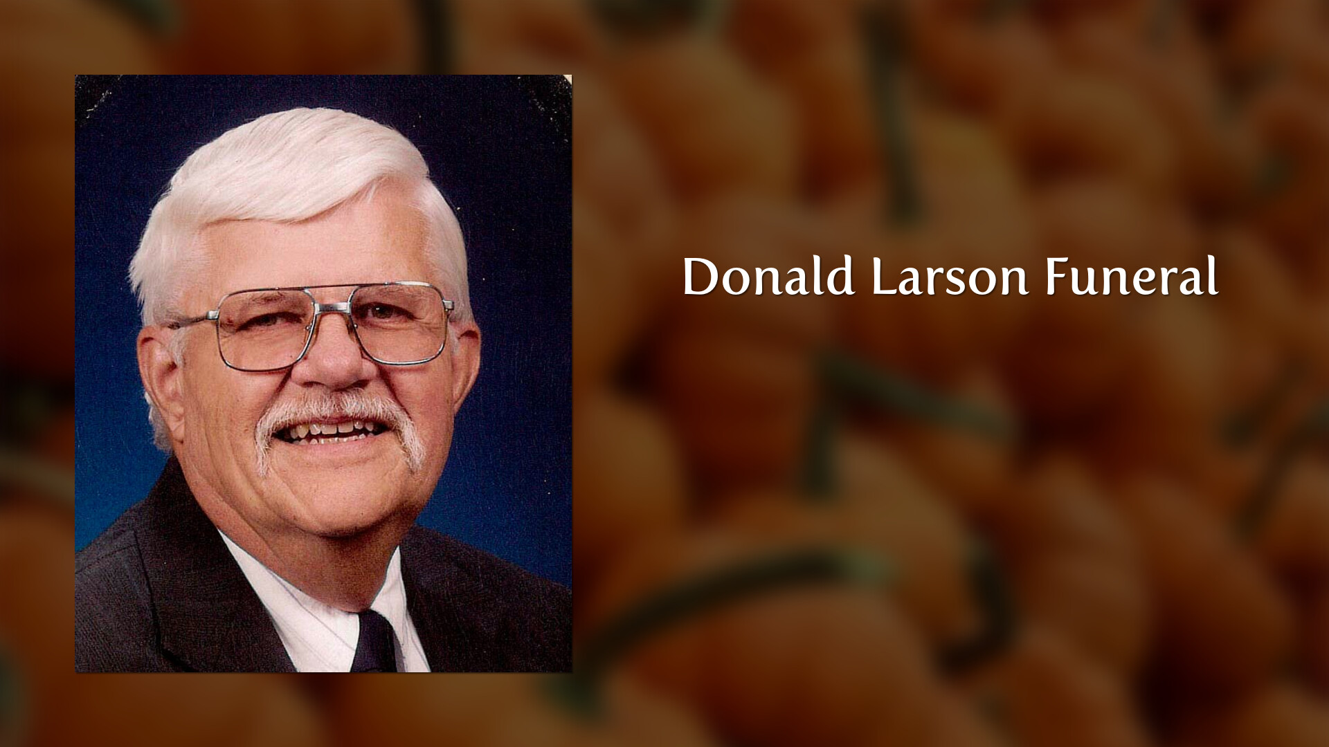 Donald Larson Funeral