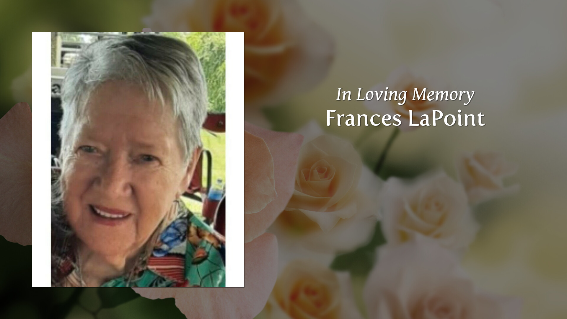 Frances LaPoint Tribute Video