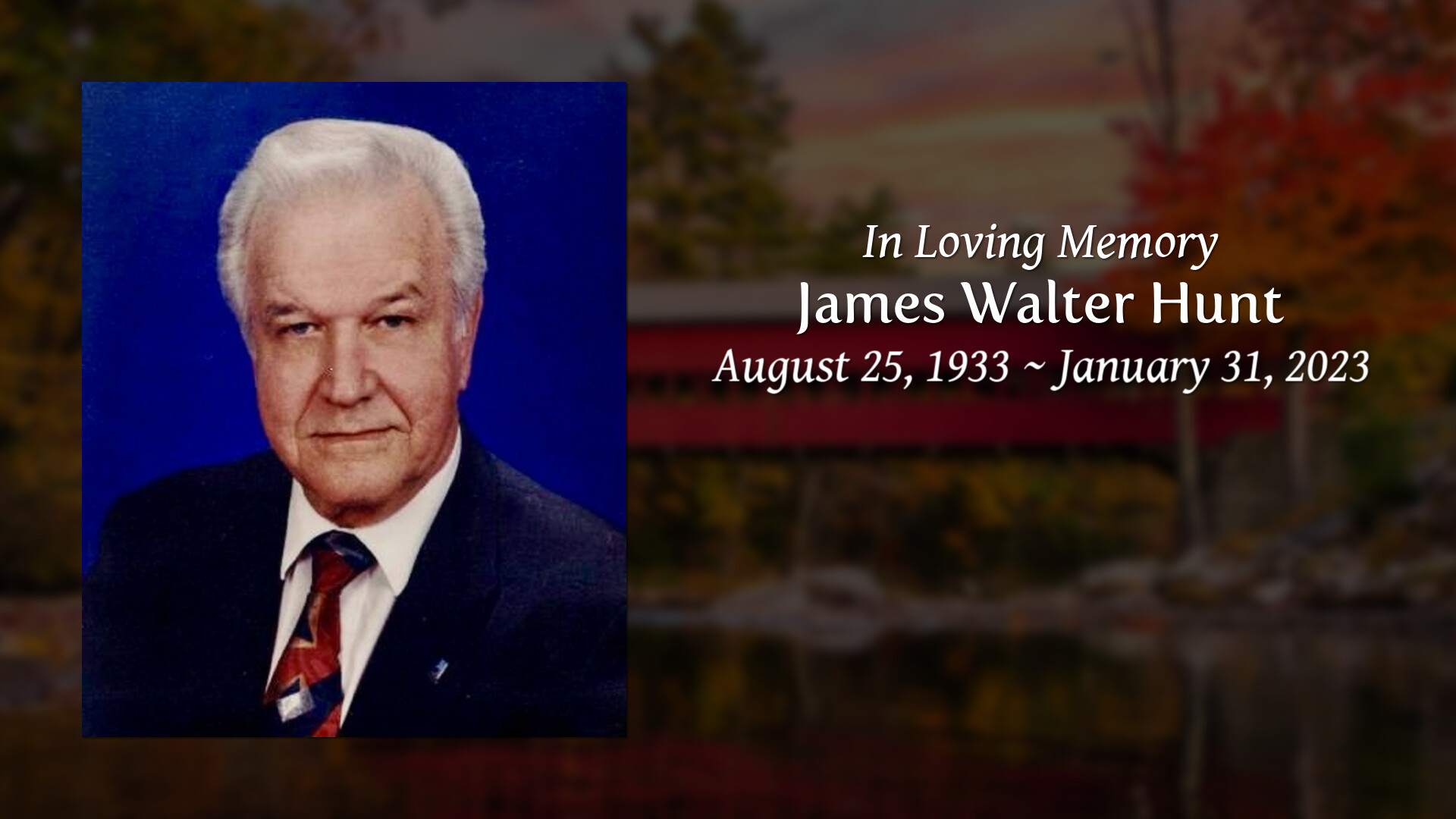 James Walter Hunt Tribute Video