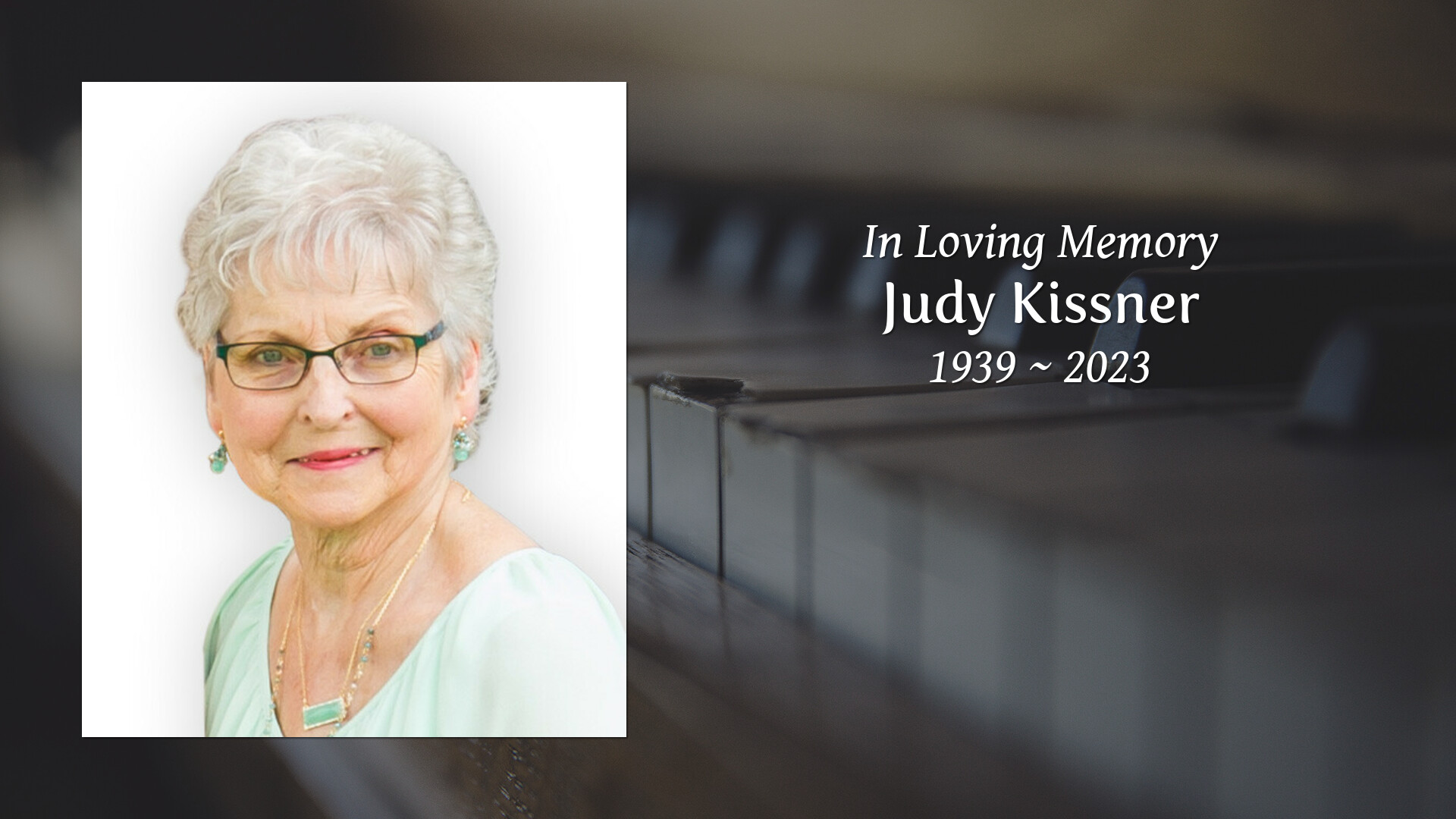 Judy Kissner Tribute Video