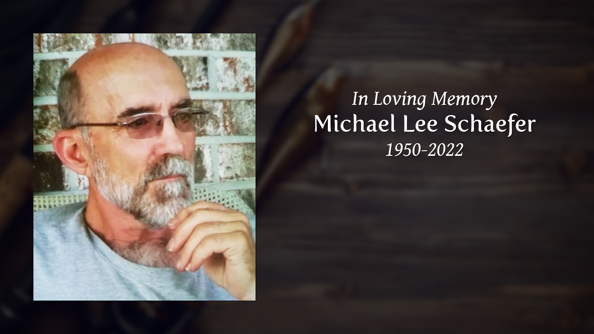 Michael Lee Schaefer Tribute Video
