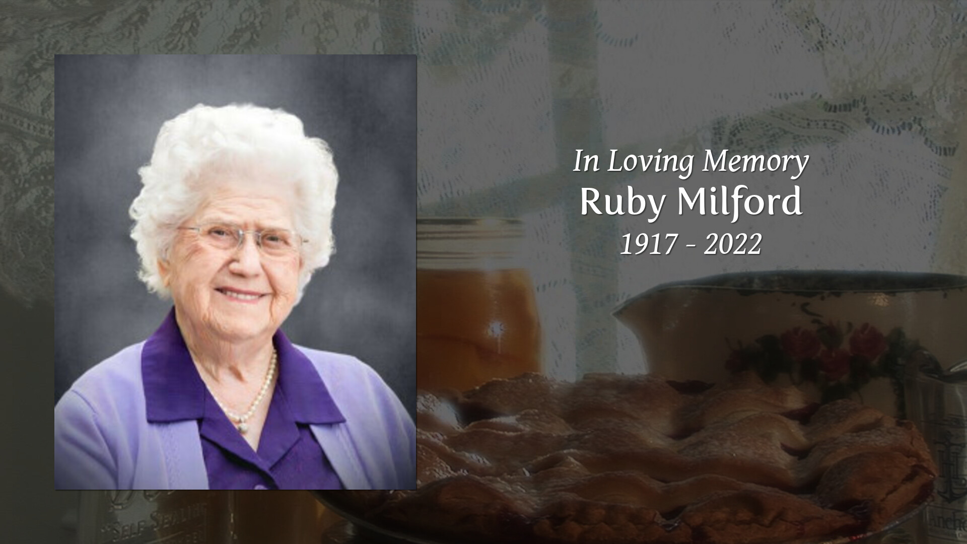 Ruby Milford Tribute Video