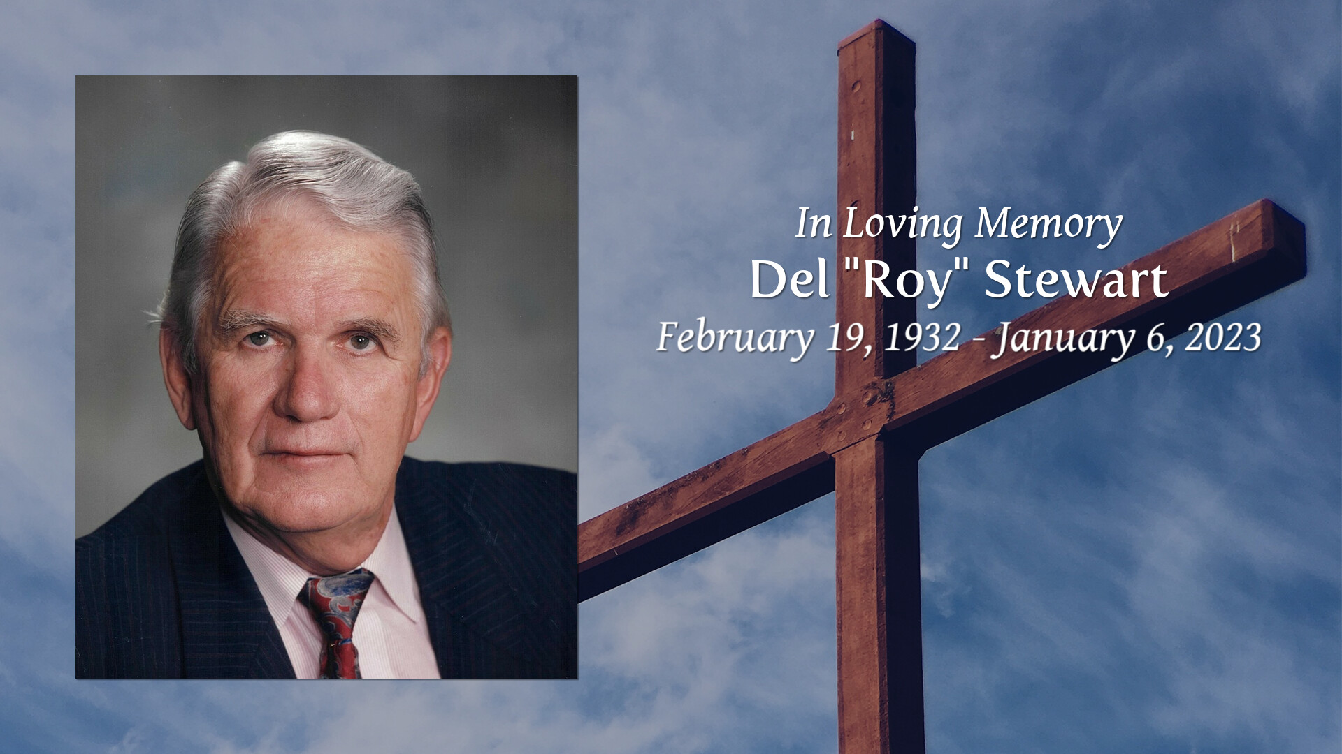 Del "Roy" Stewart Tribute Video