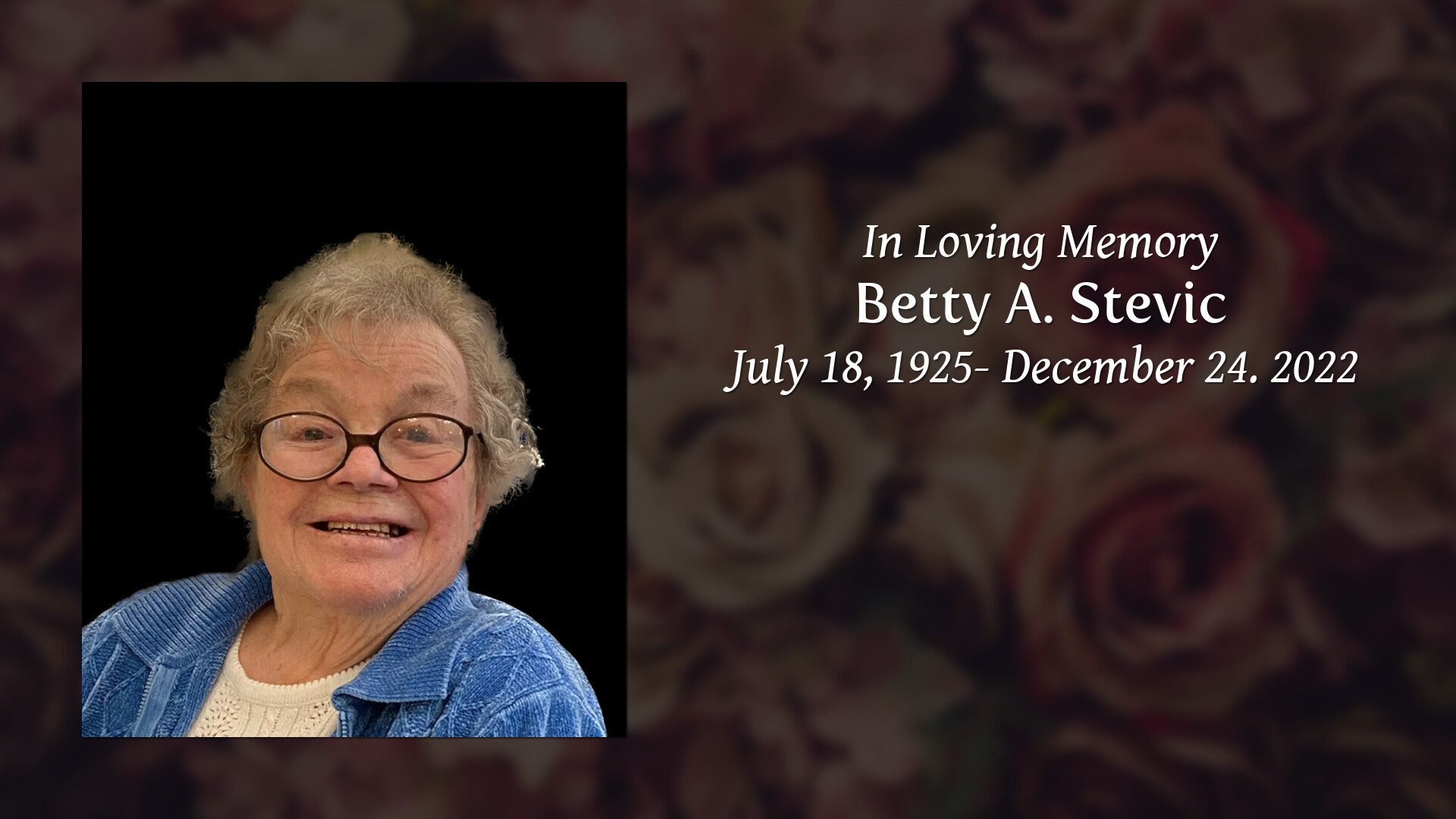 betty-a-stevic-tribute-video