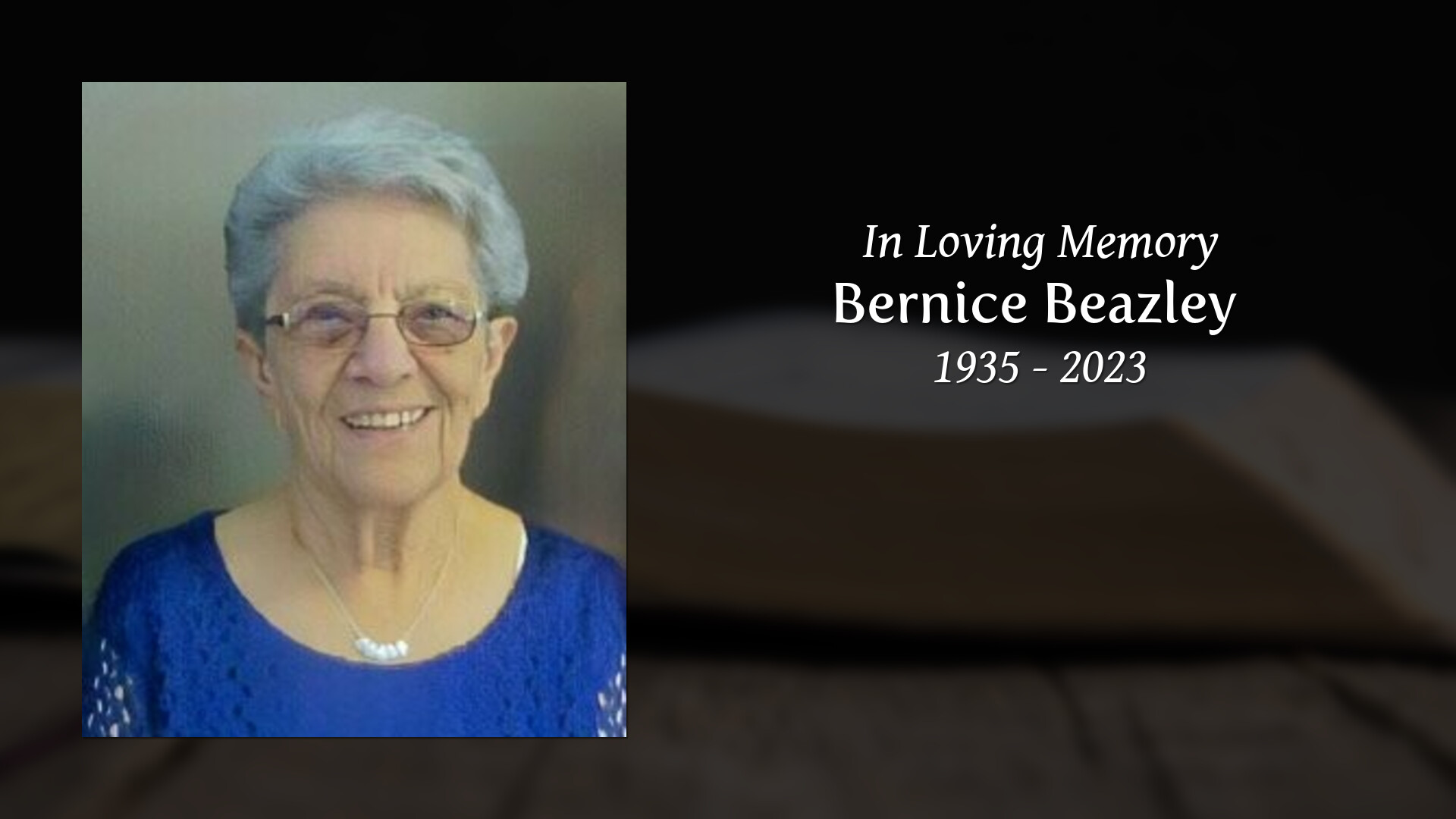 Bernice Beazley Tribute Video
