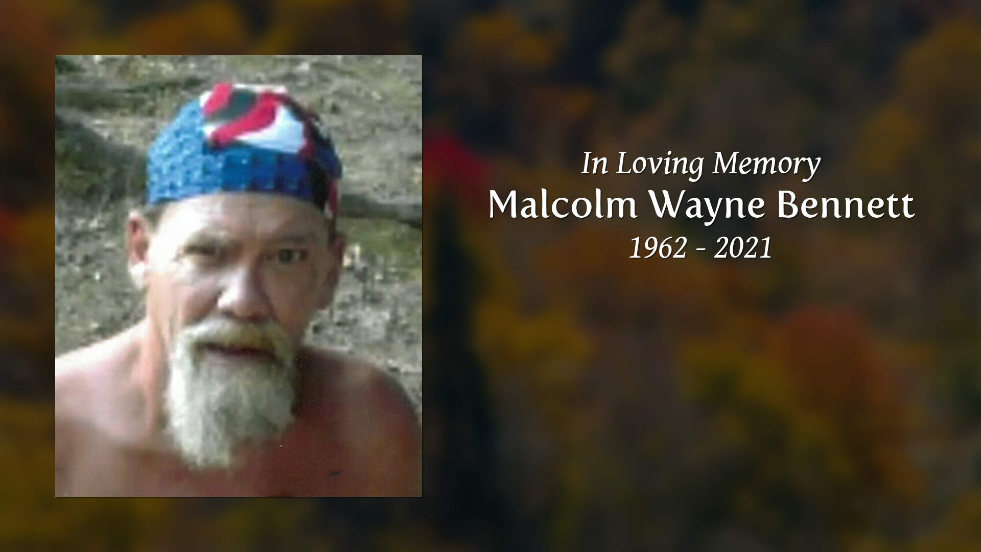 Malcolm Wayne Tribute Video