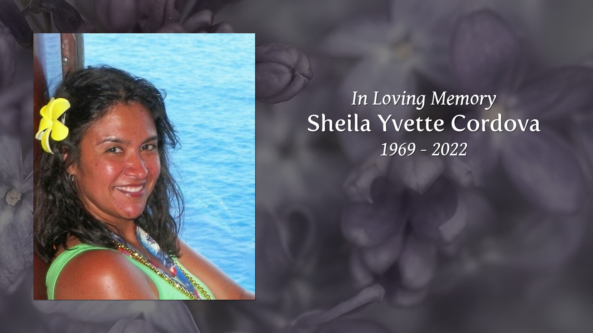 Sheila Yvette Cordova Tribute Video