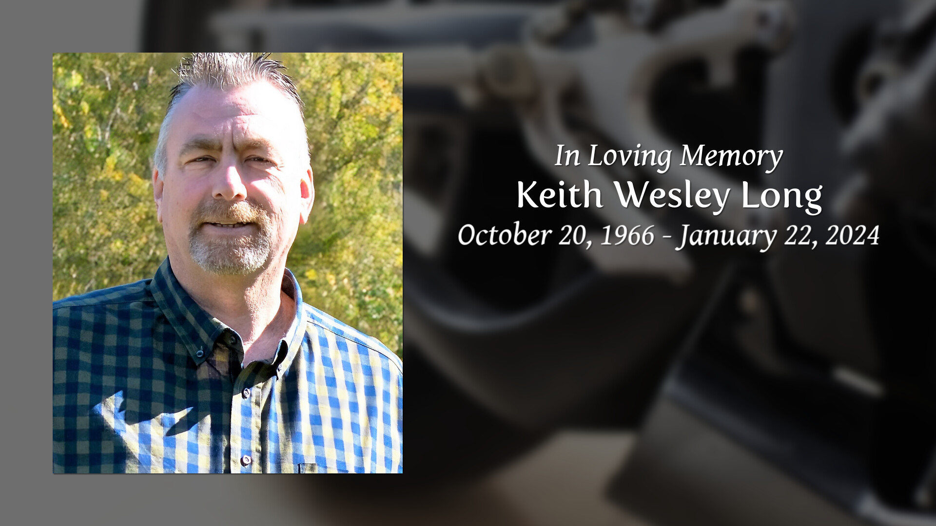 Keith Wesley Long Tribute Video