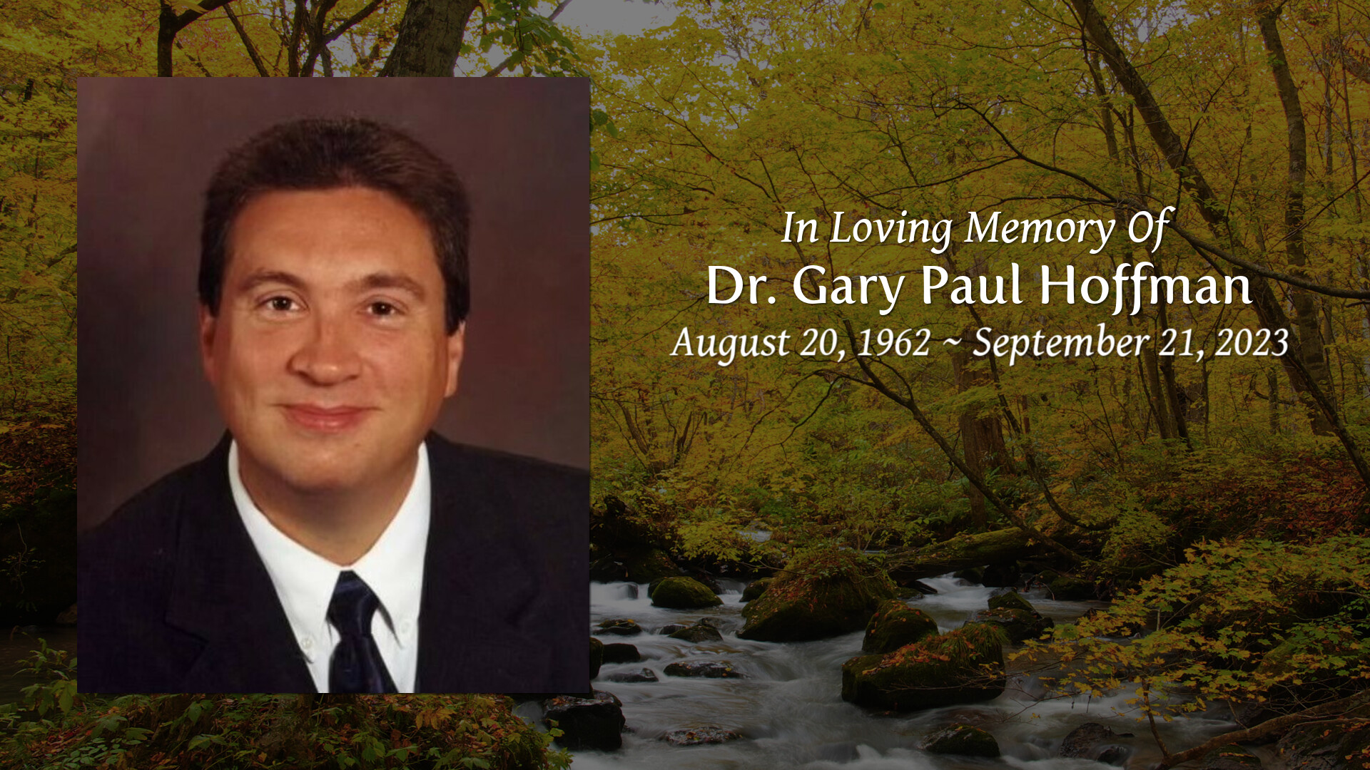 Dr. Gary Paul Hoffman Tribute Video