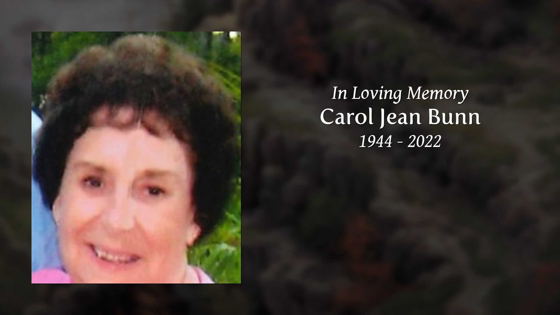Carol Jean Bunn Tribute Video