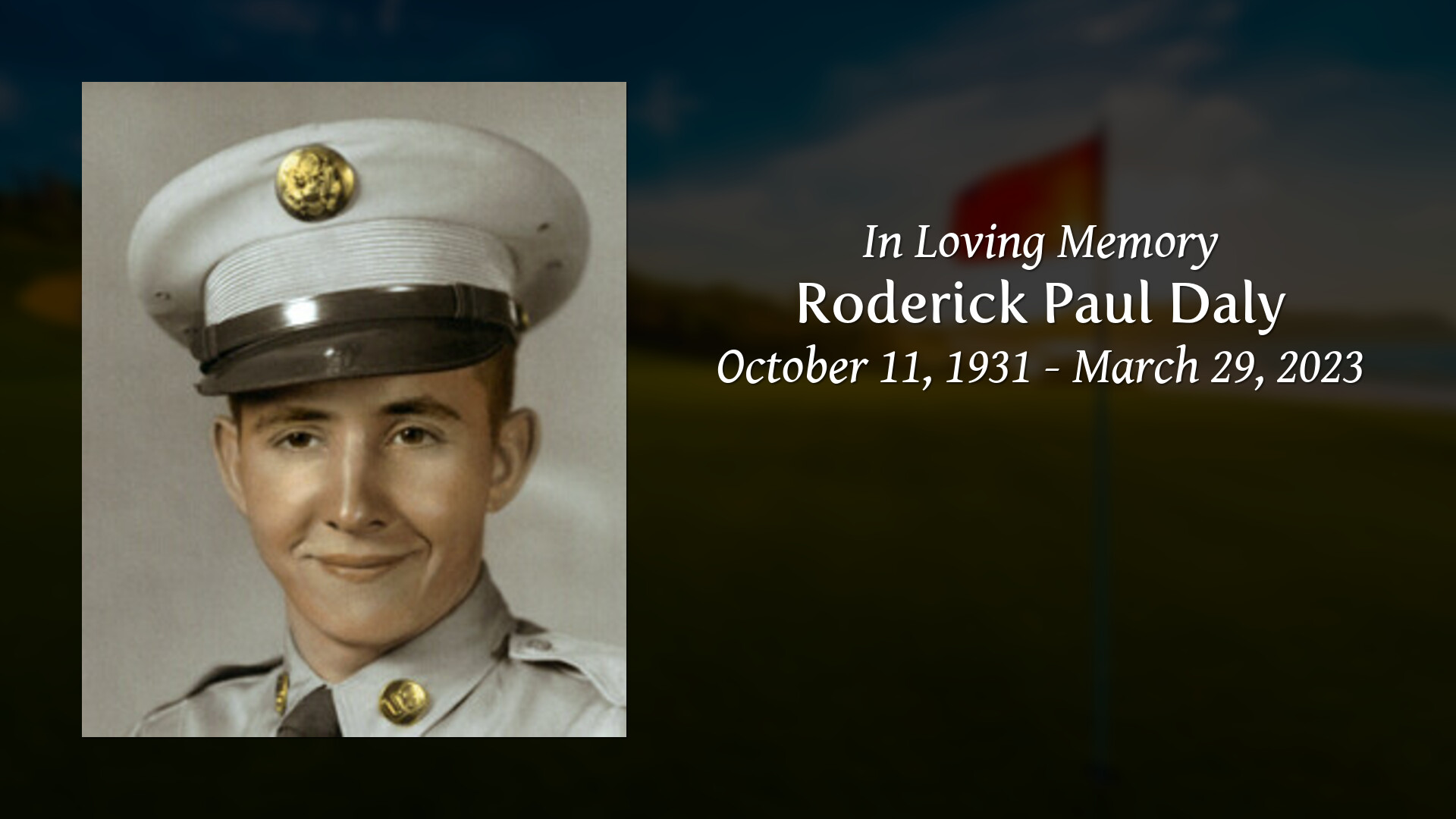 Roderick Paul Daly Tribute Video