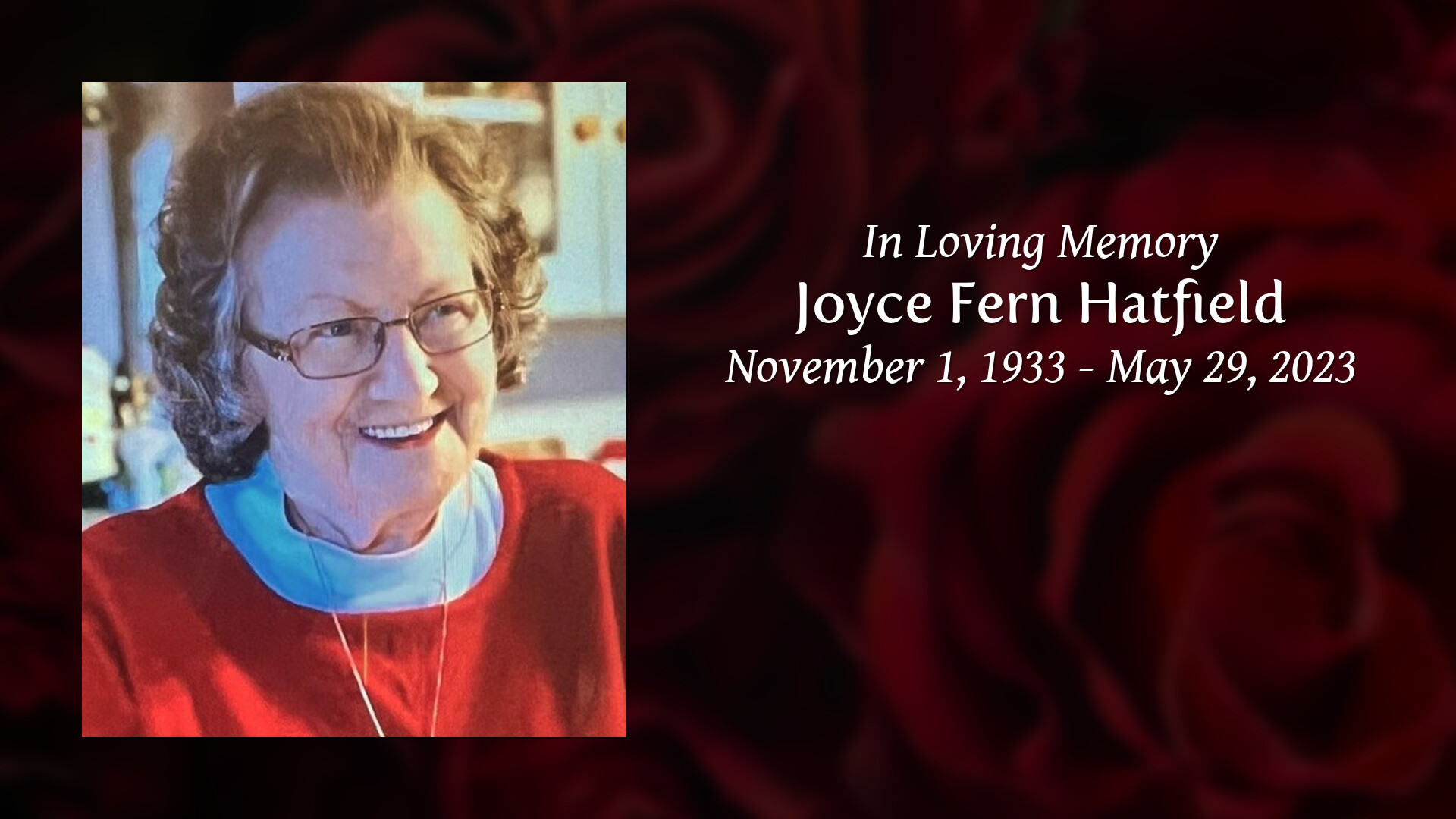 Joyce Fern Hatfield Tribute Video