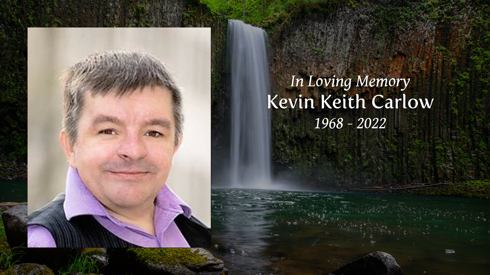 Kevin Keith Carlow Tribute Video