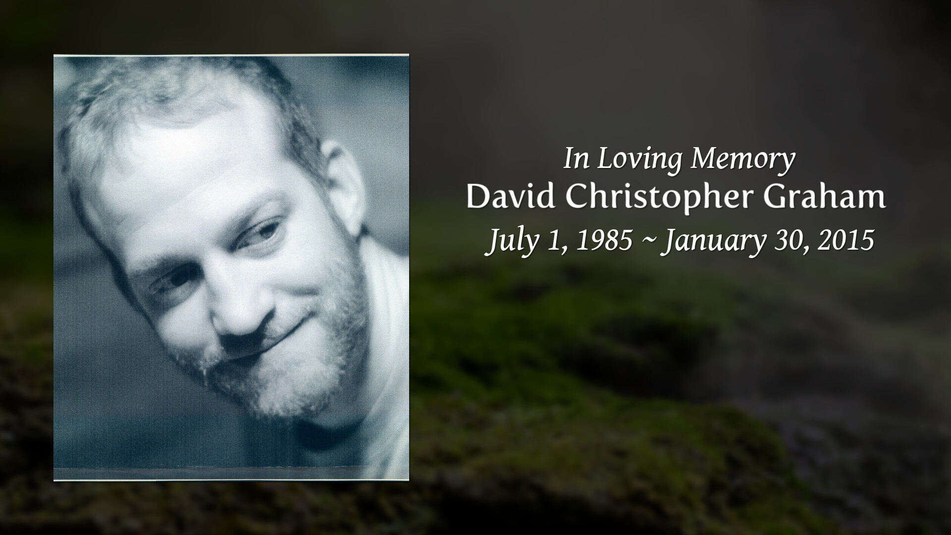 David Christopher Graham - Tribute Video