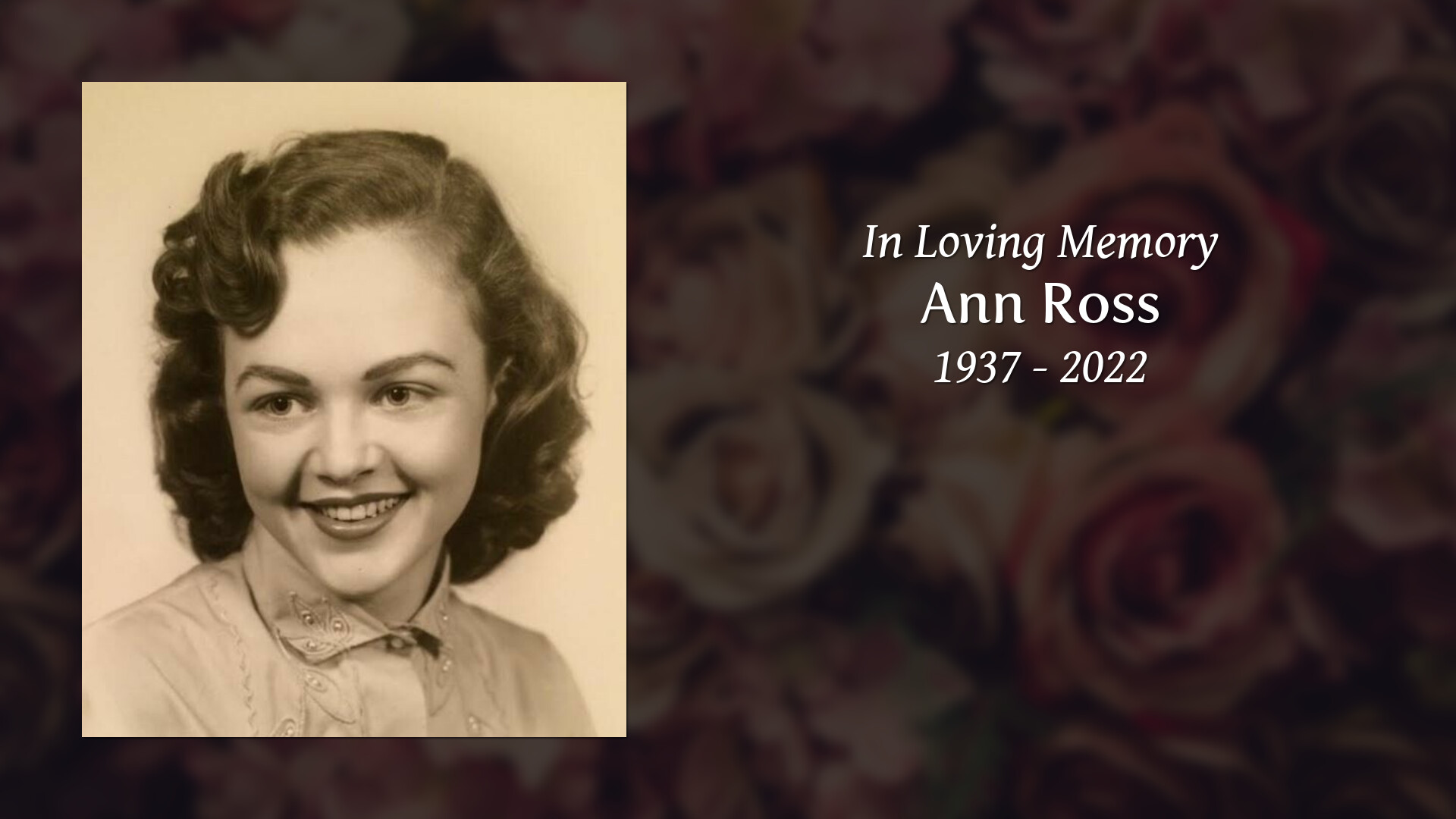 Ann Ross Tribute Video