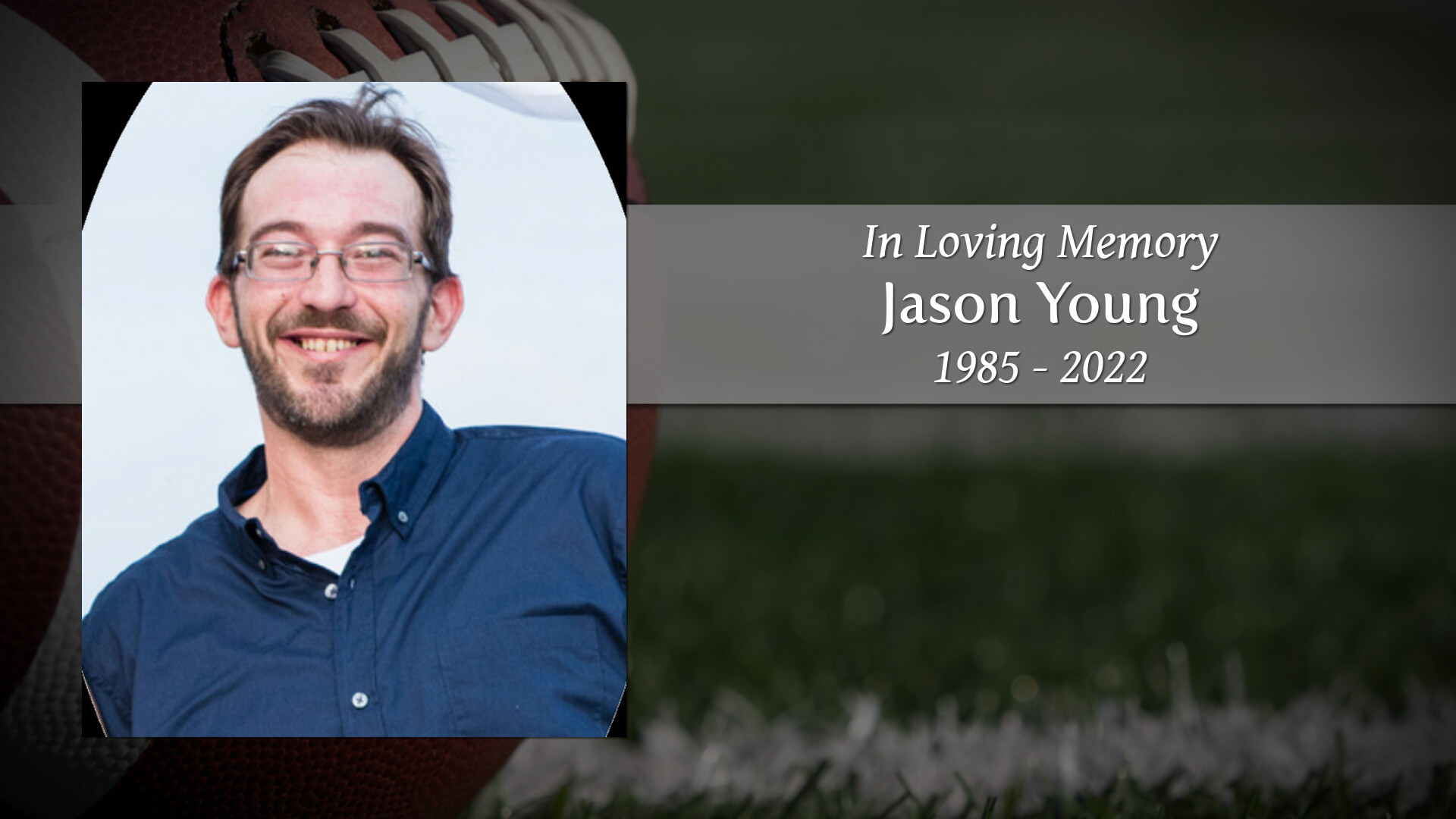 Jason Young Tribute Video