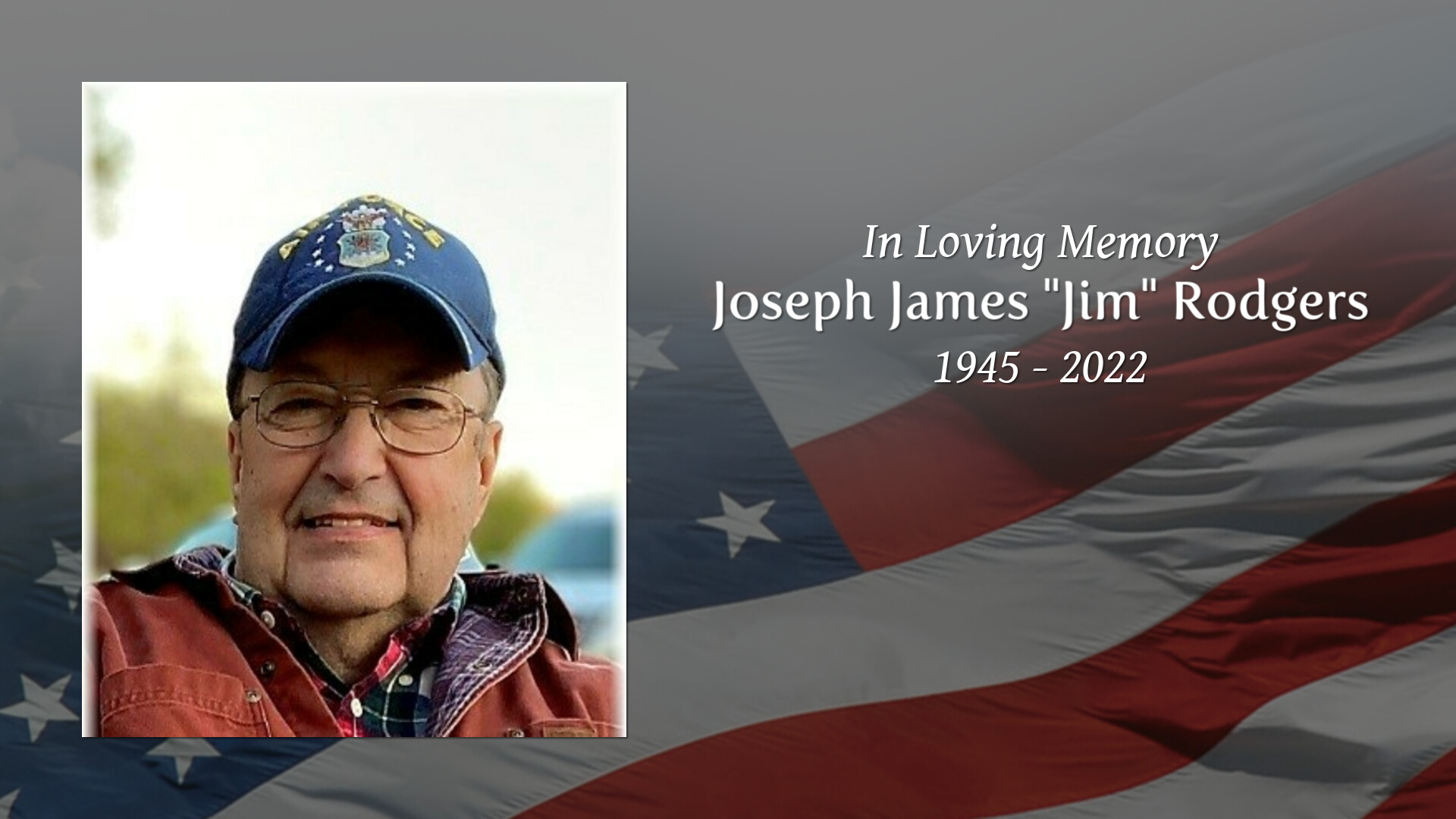 Joseph James "Jim" Rodgers Tribute Video