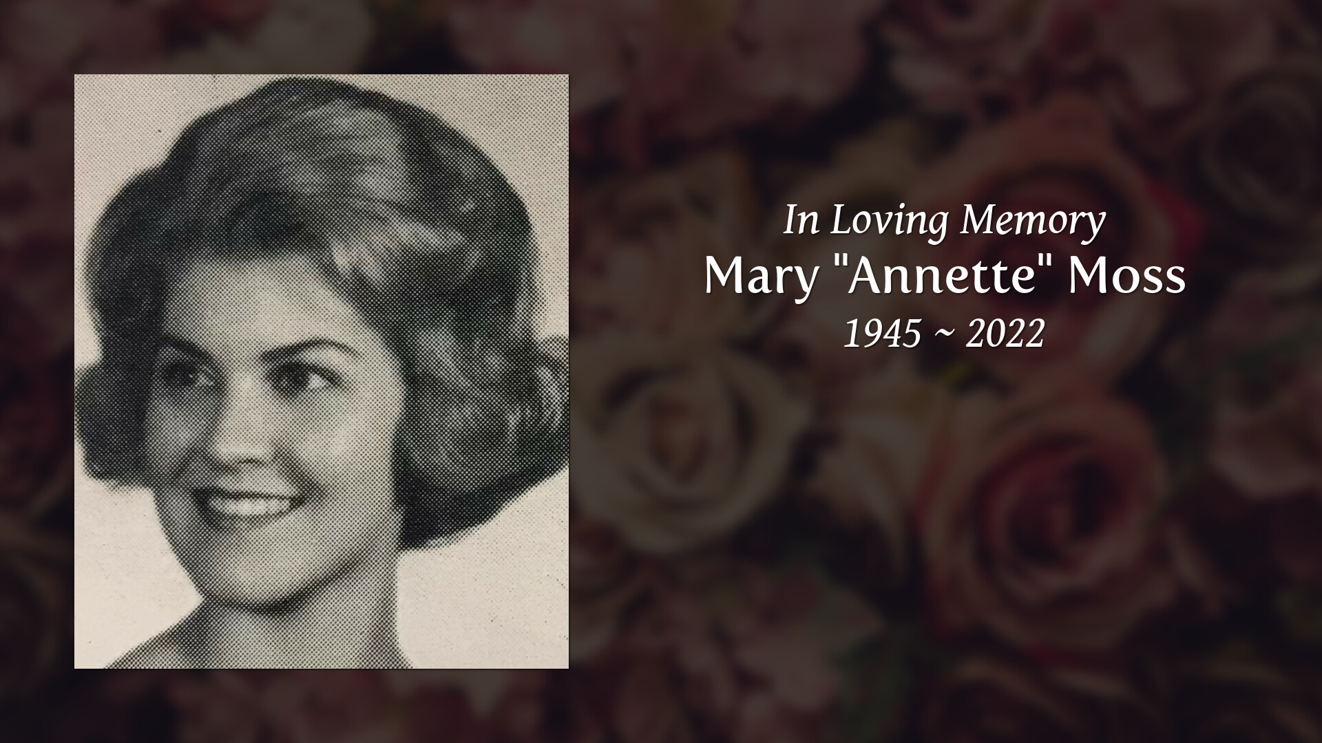 Mary Moss Tribute Video