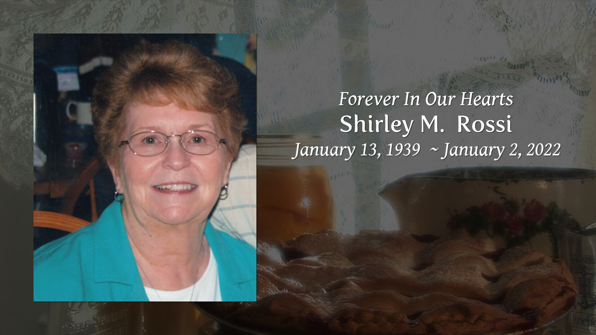 Shirley M. Rossi Tribute Video
