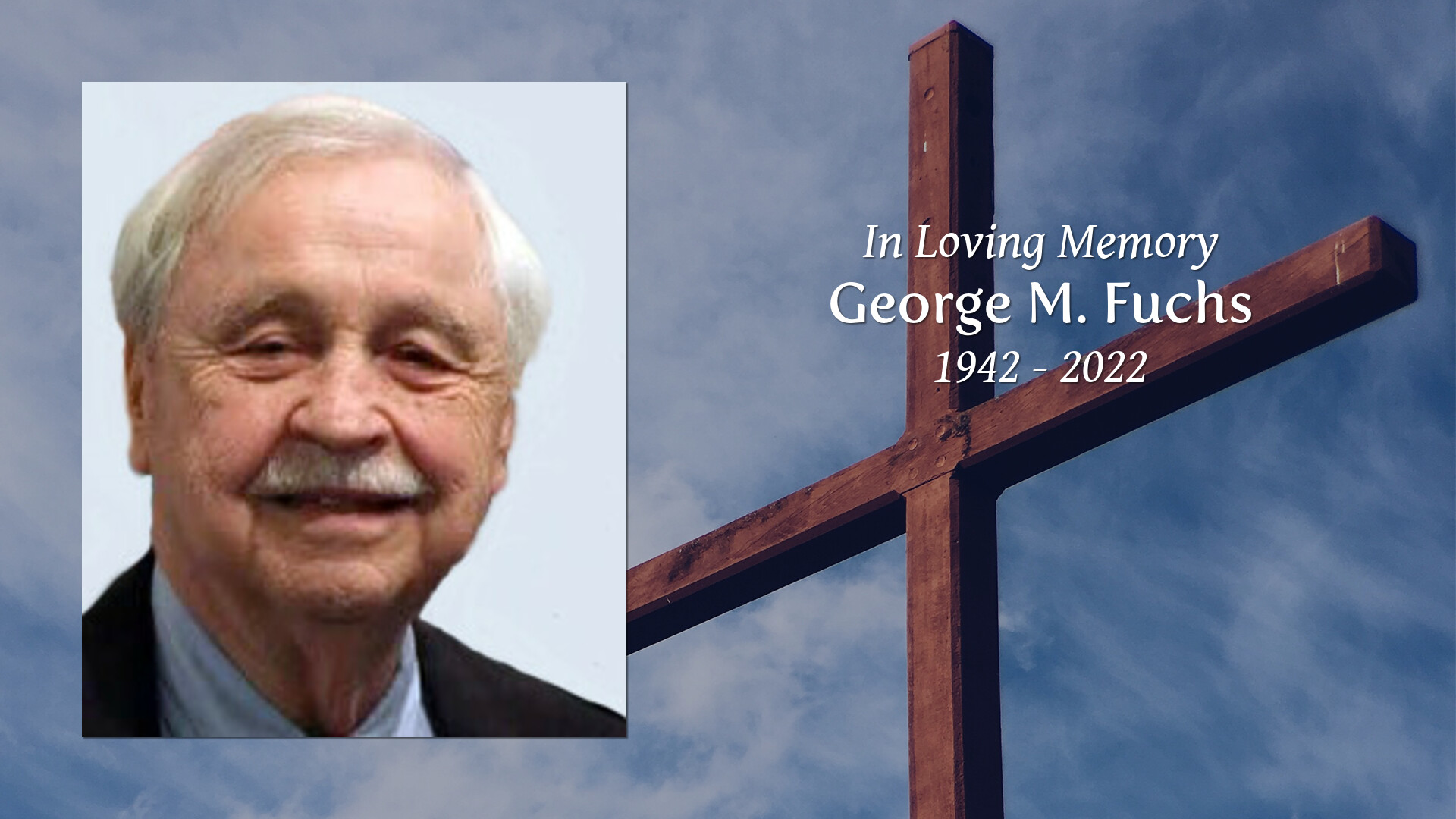 George M. Fuchs - Tribute Video