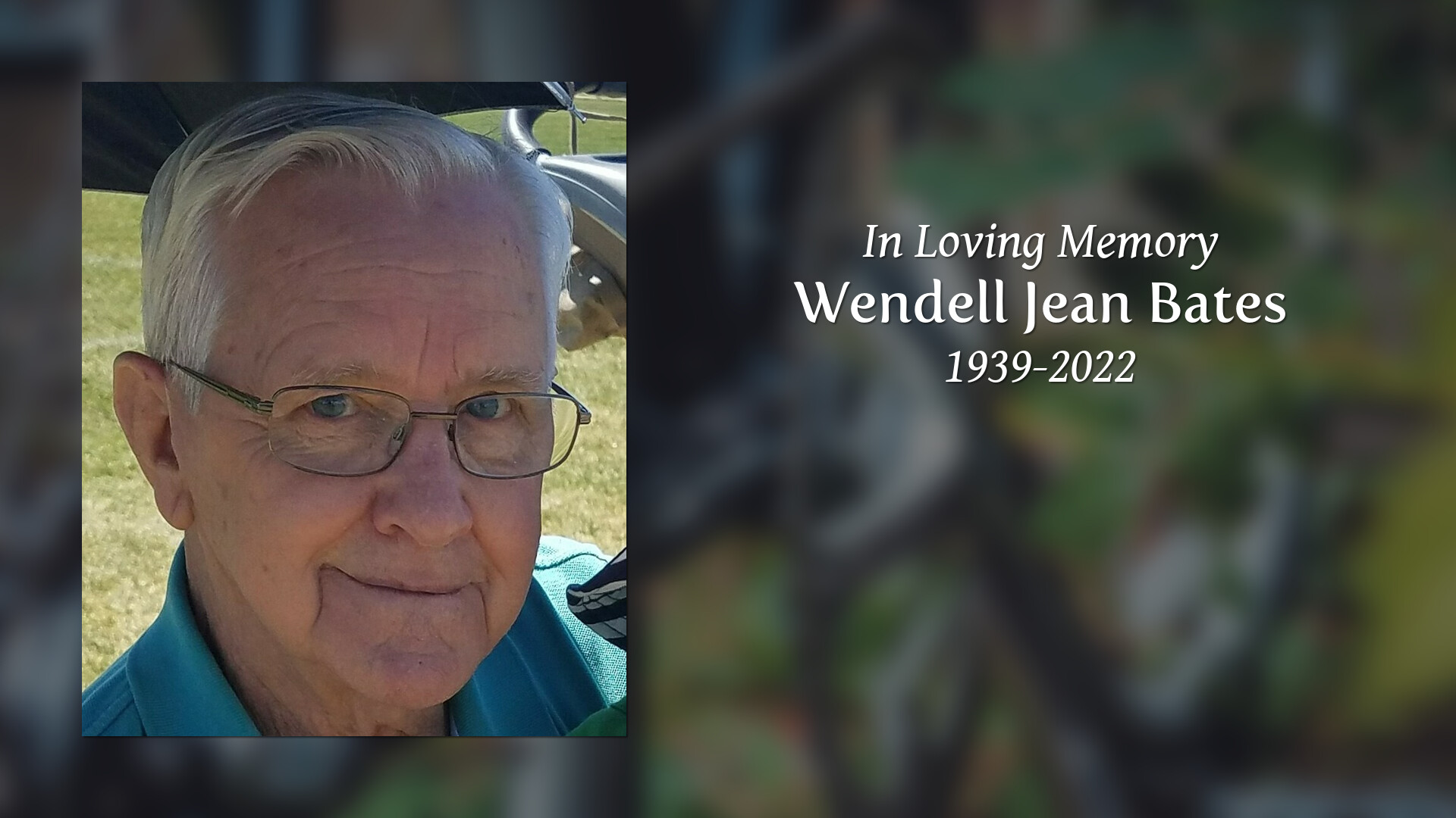 Wendell Jean Bates Tribute Video