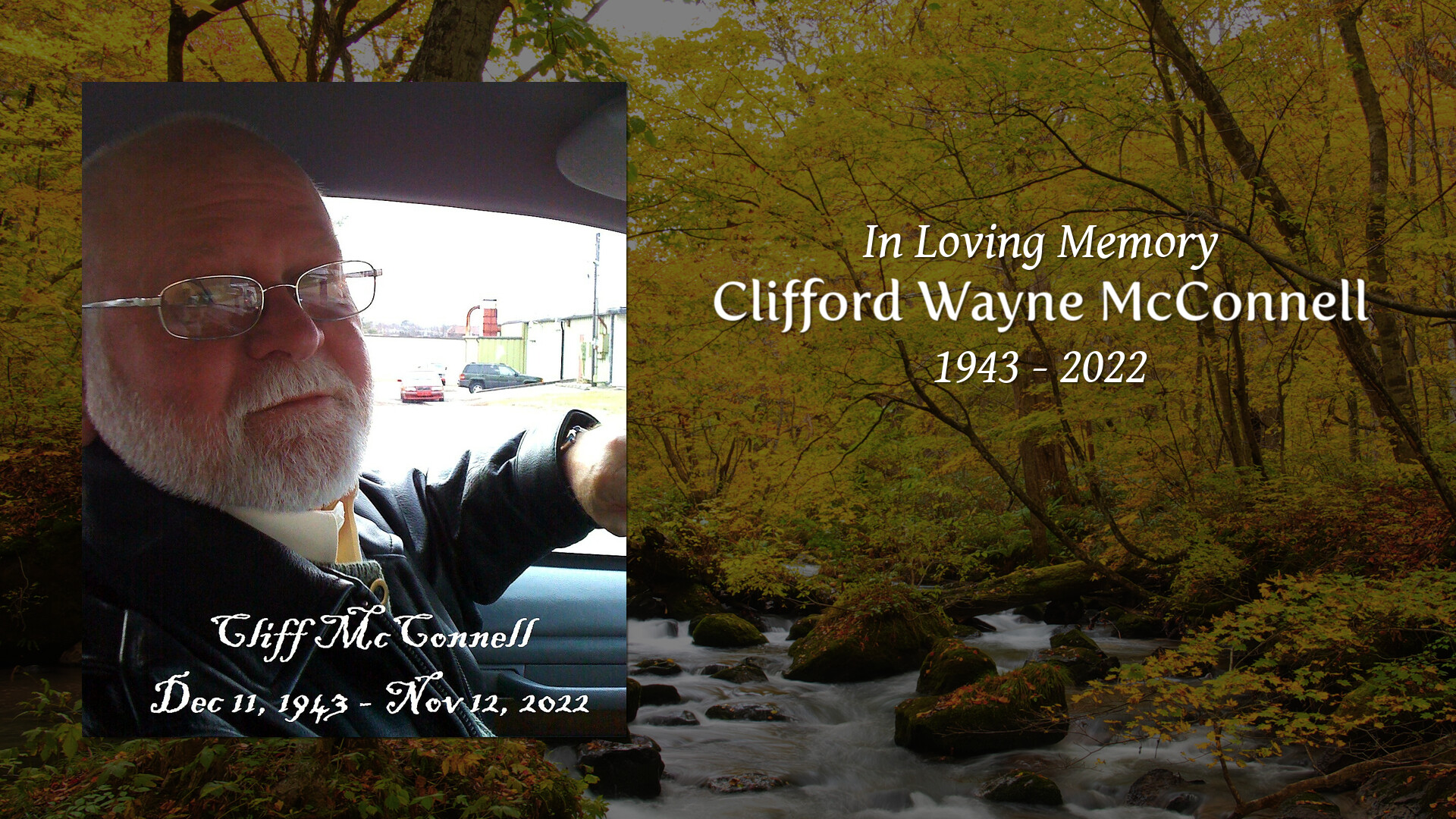 Clifford Wayne McConnell Tribute Video