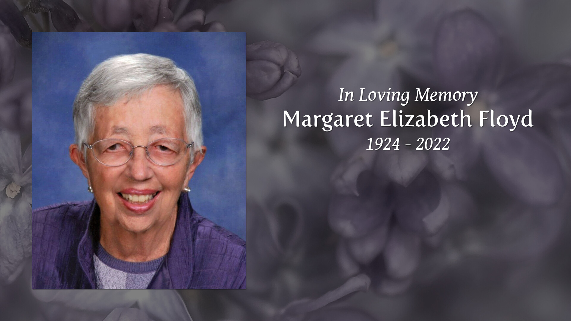 Margaret Elizabeth Floyd Tribute Video