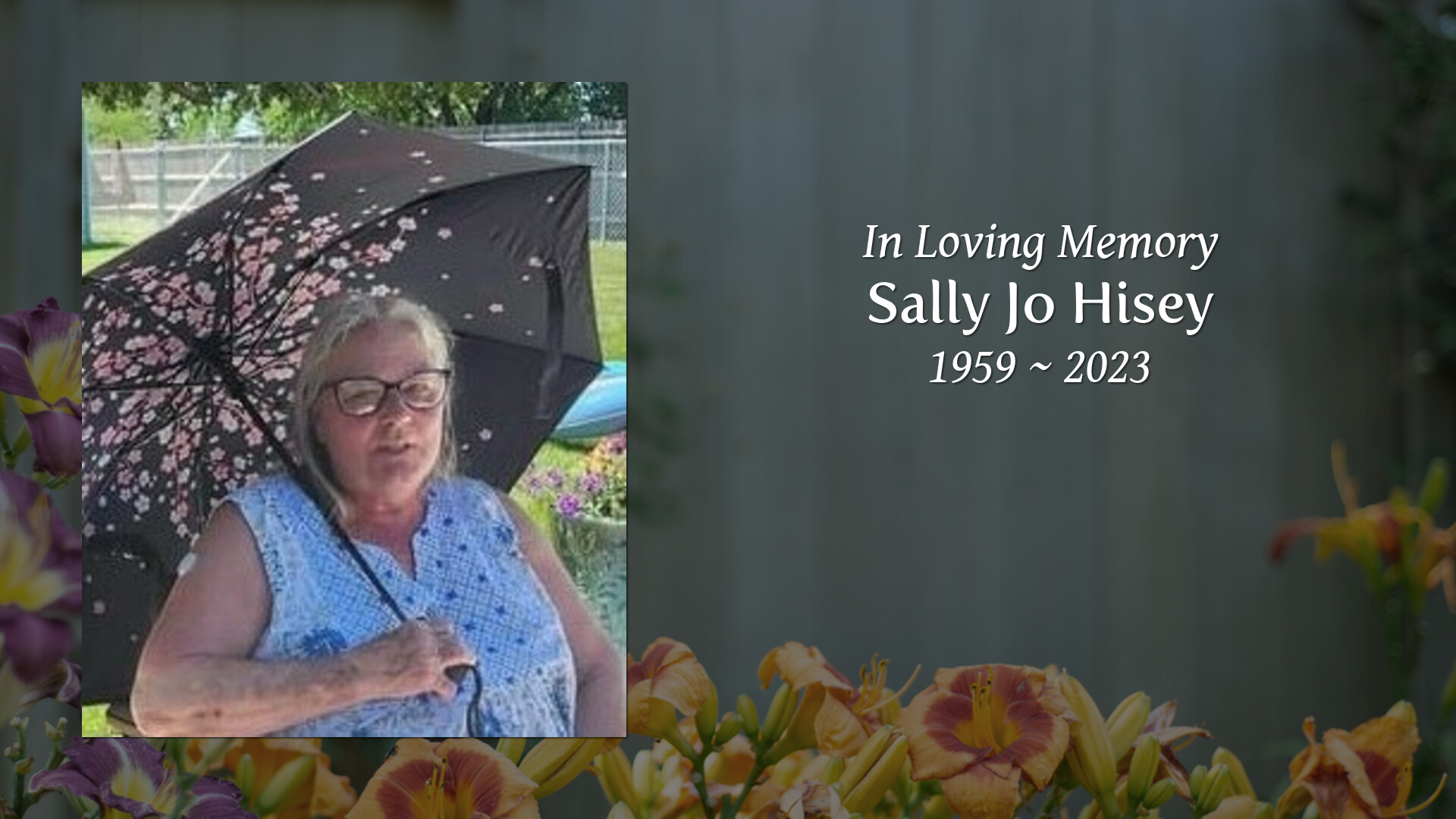 Sally Jo Hisey Tribute Video