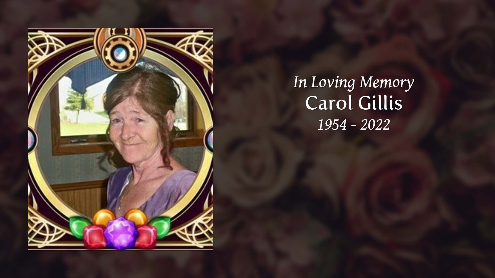 Carol gillis tribute video