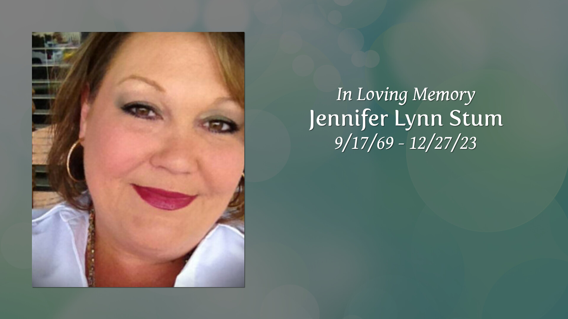 Jennifer Lynn Stum Tribute Video