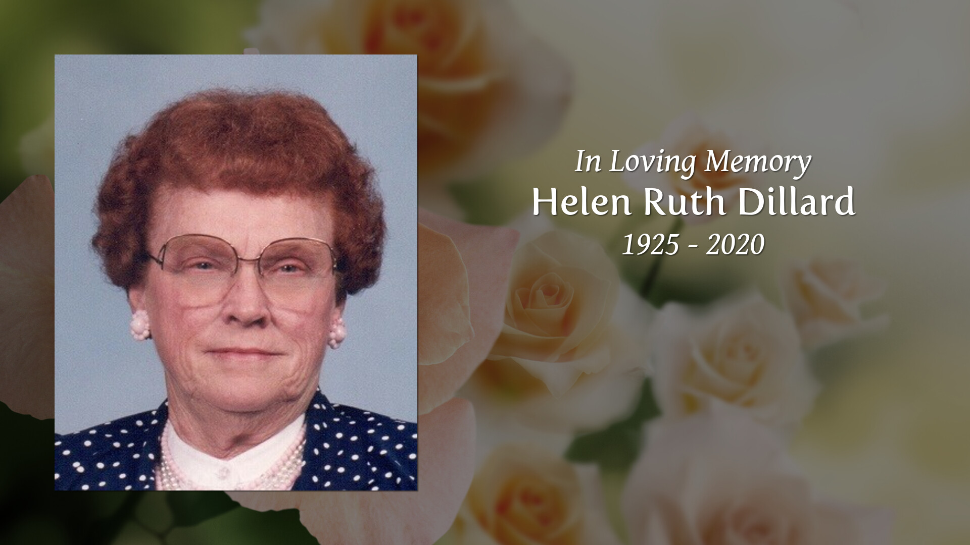 Helen Ruth Dillard Tribute Video