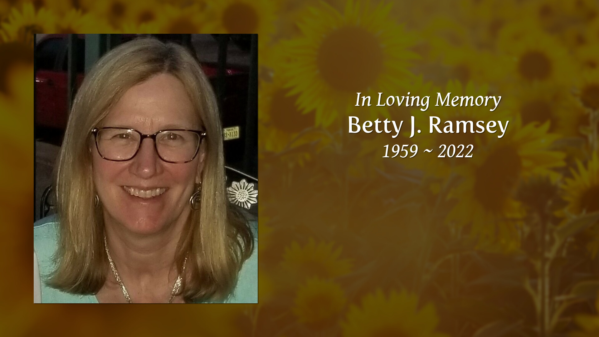 Betty J. Ramsey Tribute Video