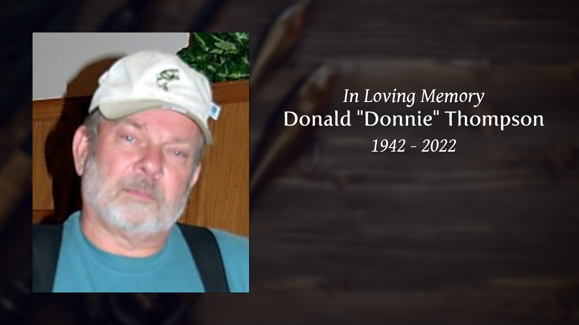 Donald "Donnie" Thompson Tribute Video