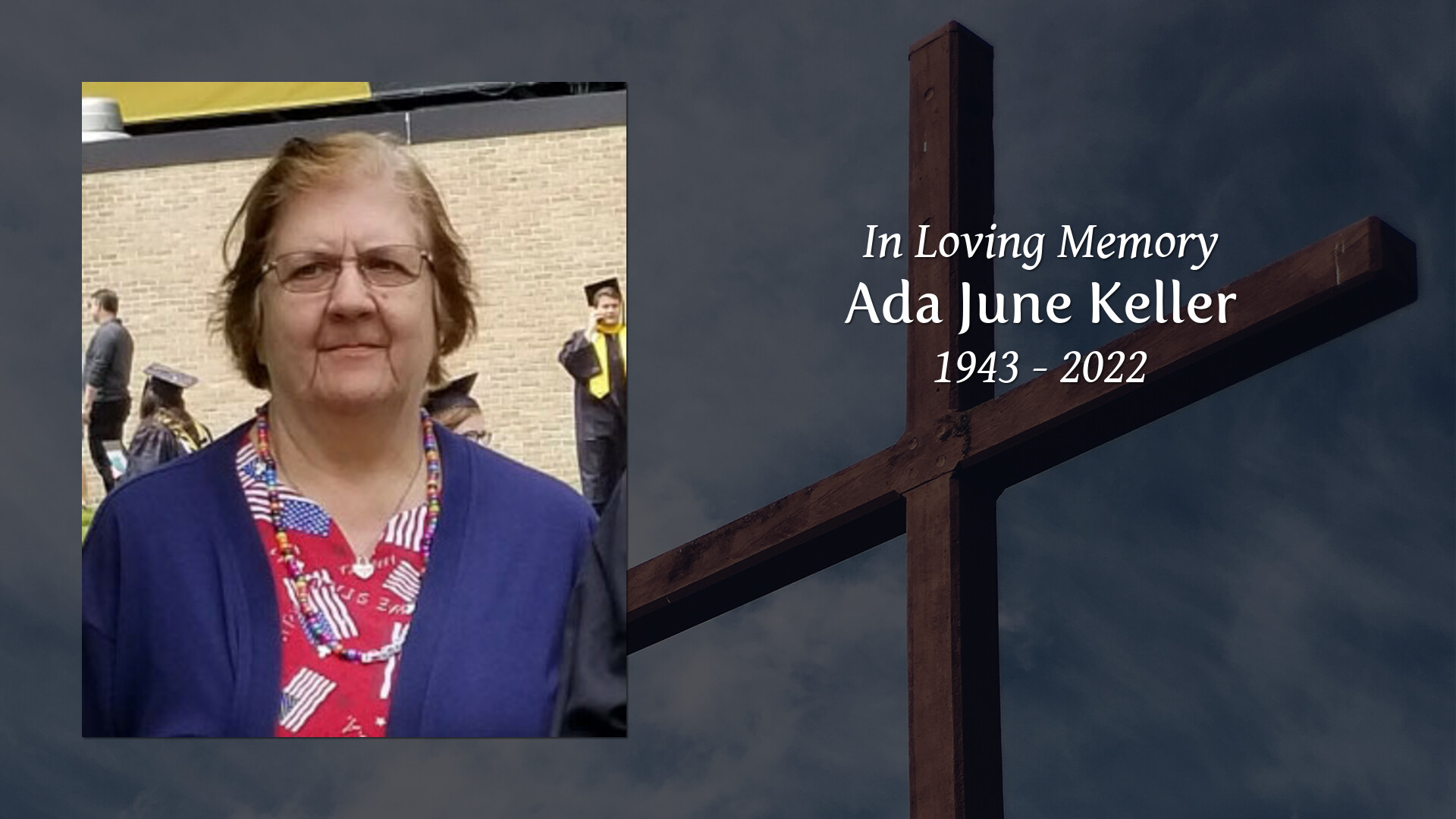 Ada June Keller Tribute Video