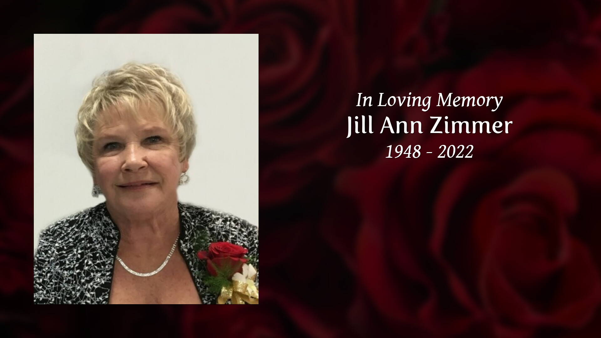 Jill Ann Zimmer - Tribute Video